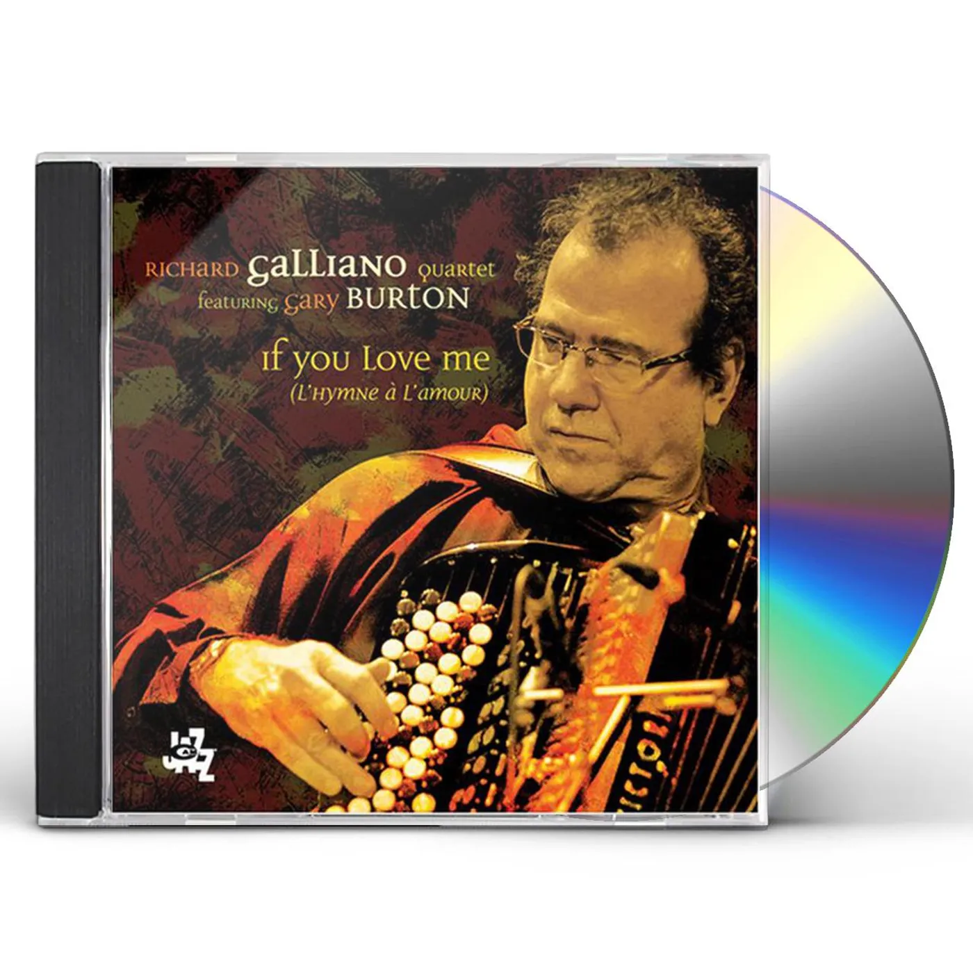 Richard Galliano IF YOU LOVE ME CD