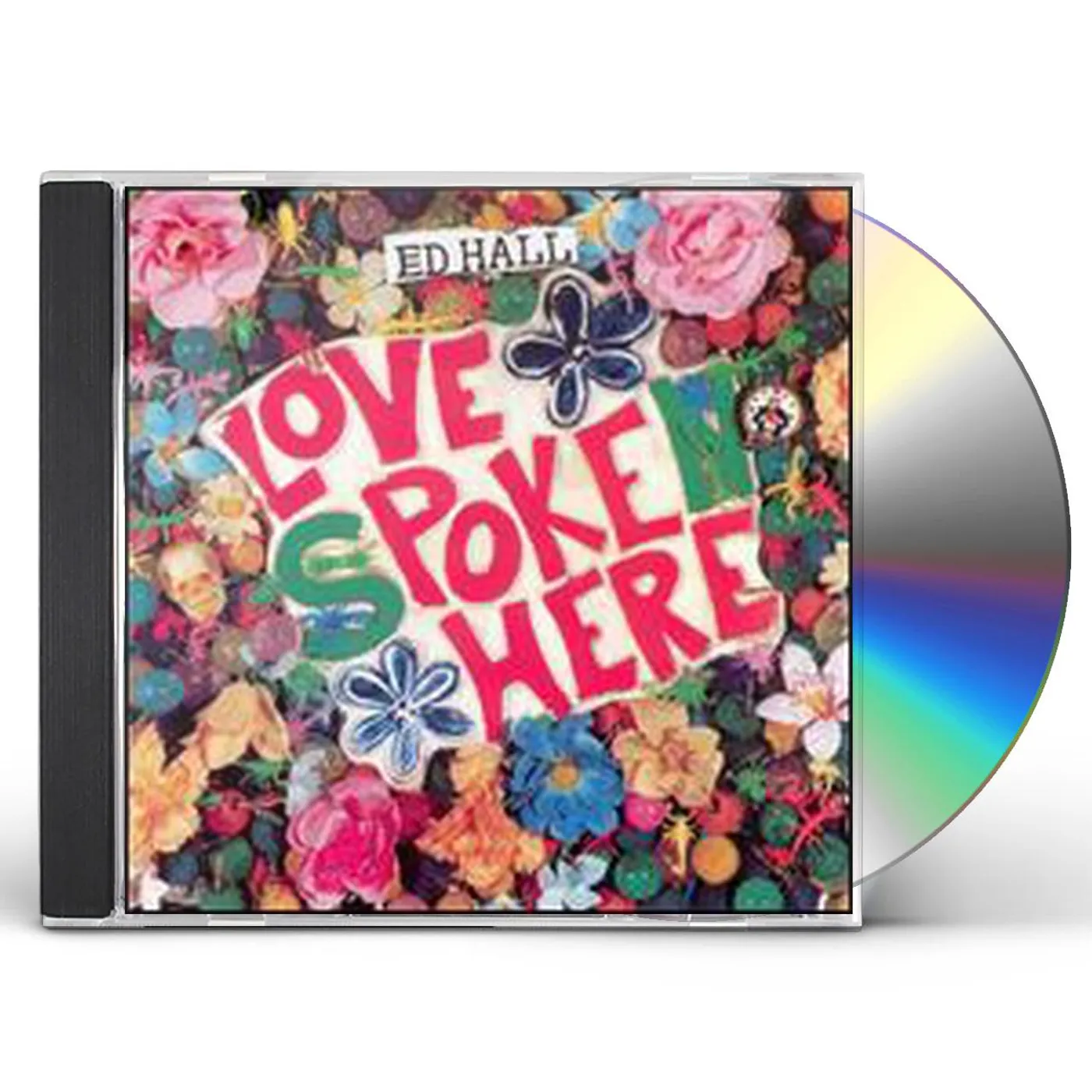 Ed Hall LOVE POKE HERE CD