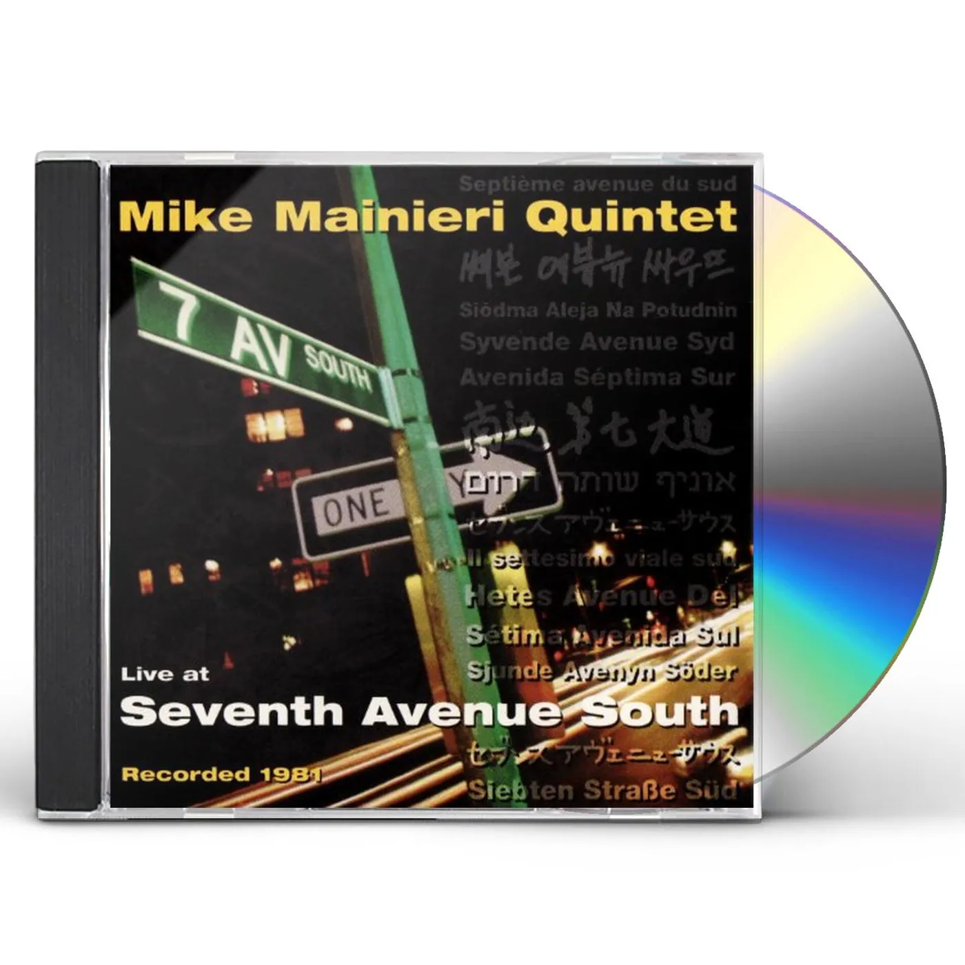 Mike Mainieri LIVE AT SEVENTH AVENUE SOUTH CD