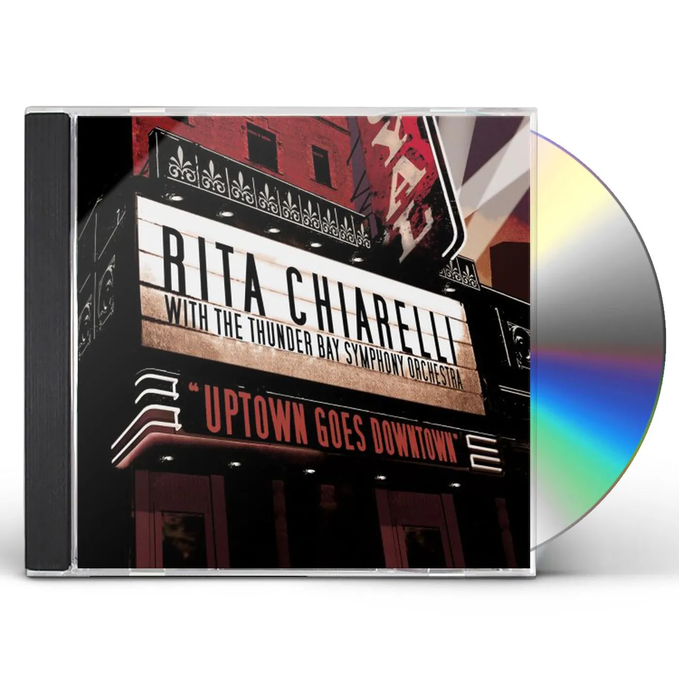 Rita Chiarelli UPTOWN GOES DOWNTOWN TONIGHT CD