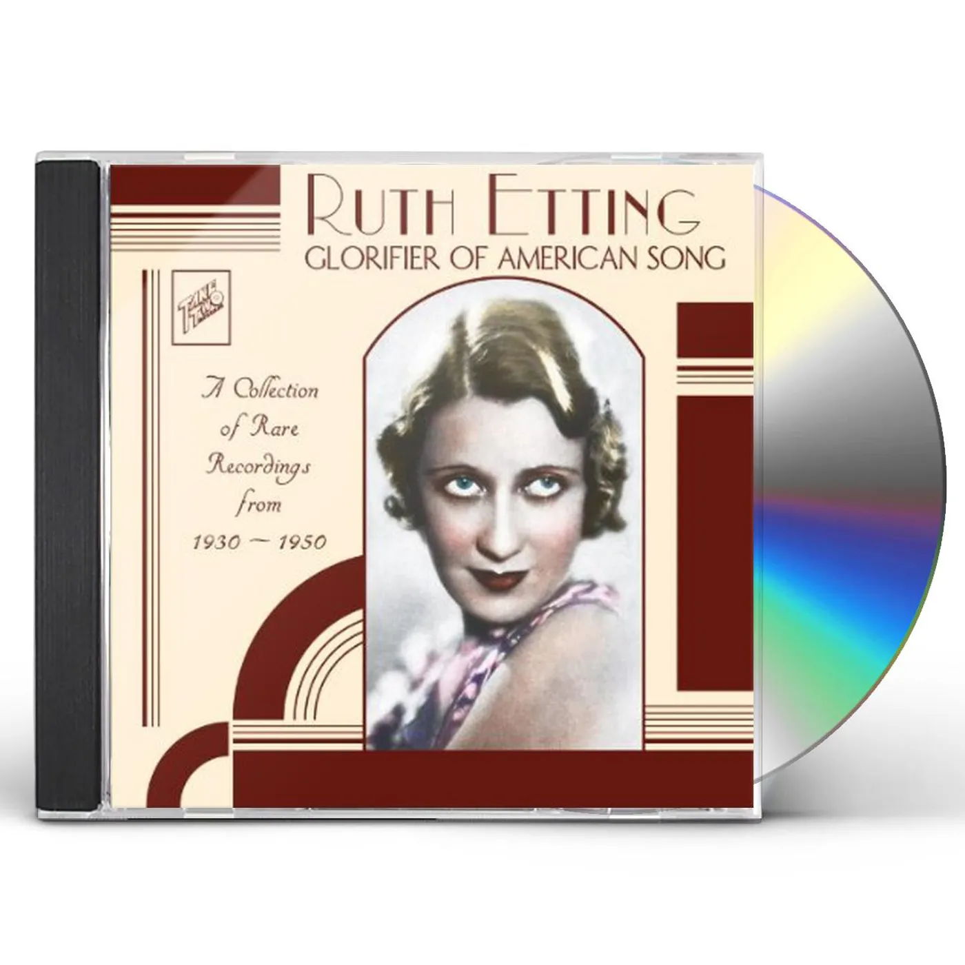 Ruth Etting GLORIFIER OF AMERICAN SONG CD