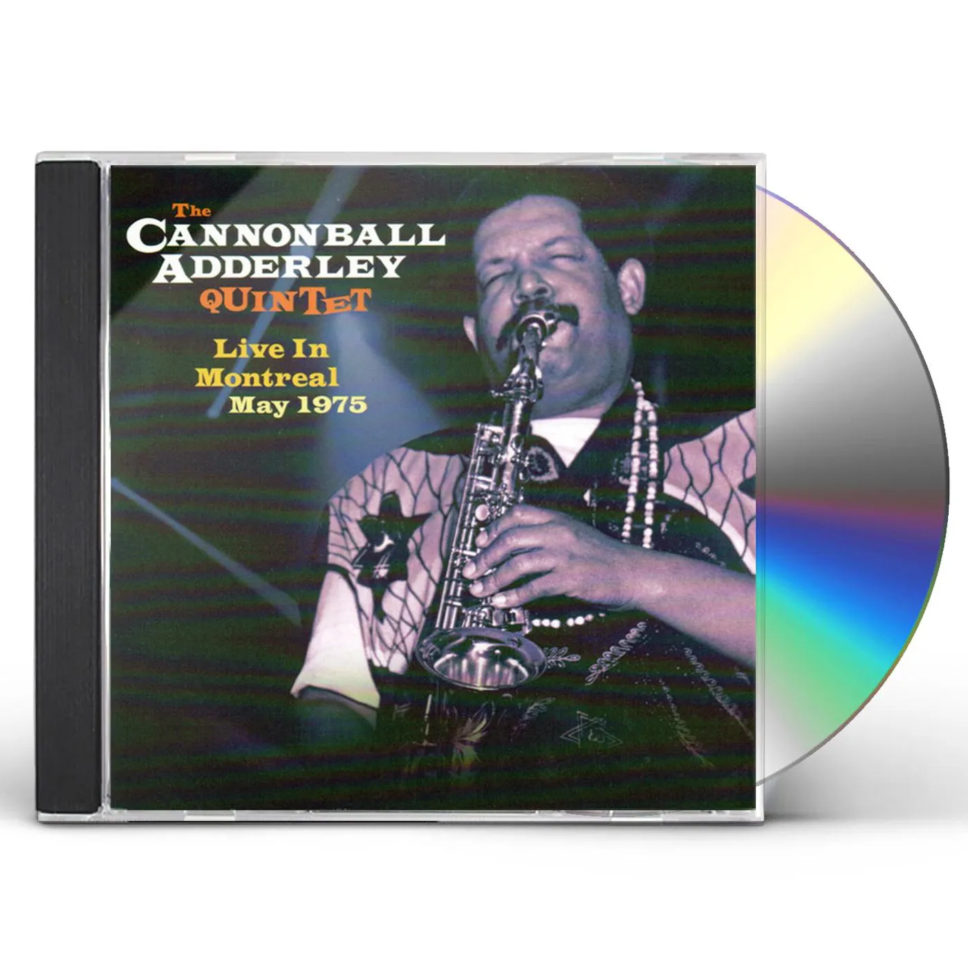 The Cannonball Adderley Quintet LIVE IN MONTREAL MAY 1975 CD
