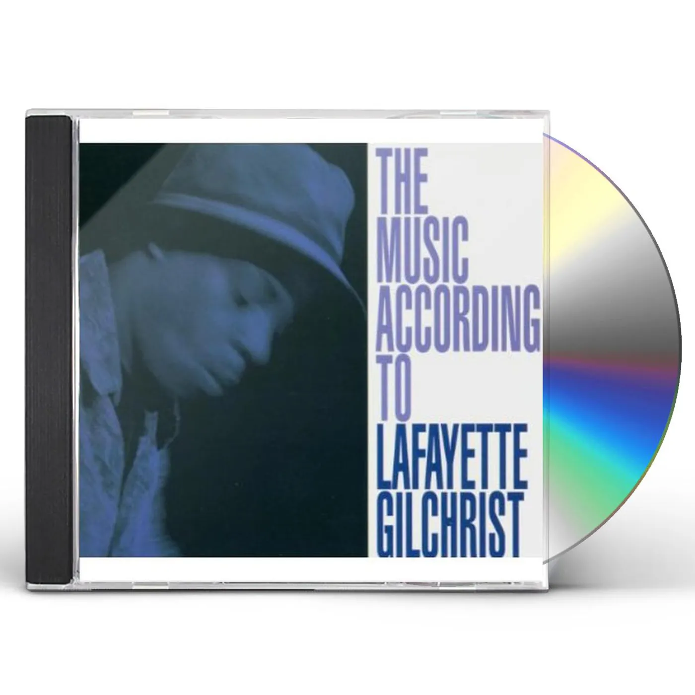 MUSIC ACCORDING TO LAFAYETTE GILCHRIST CD