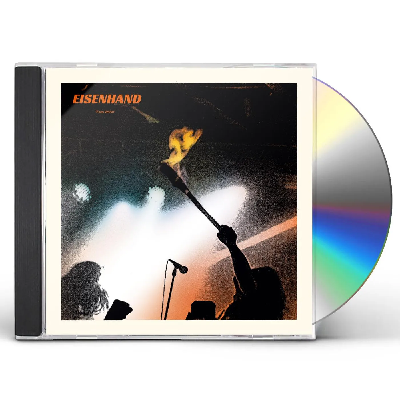 Eisenhand Fires Within CD