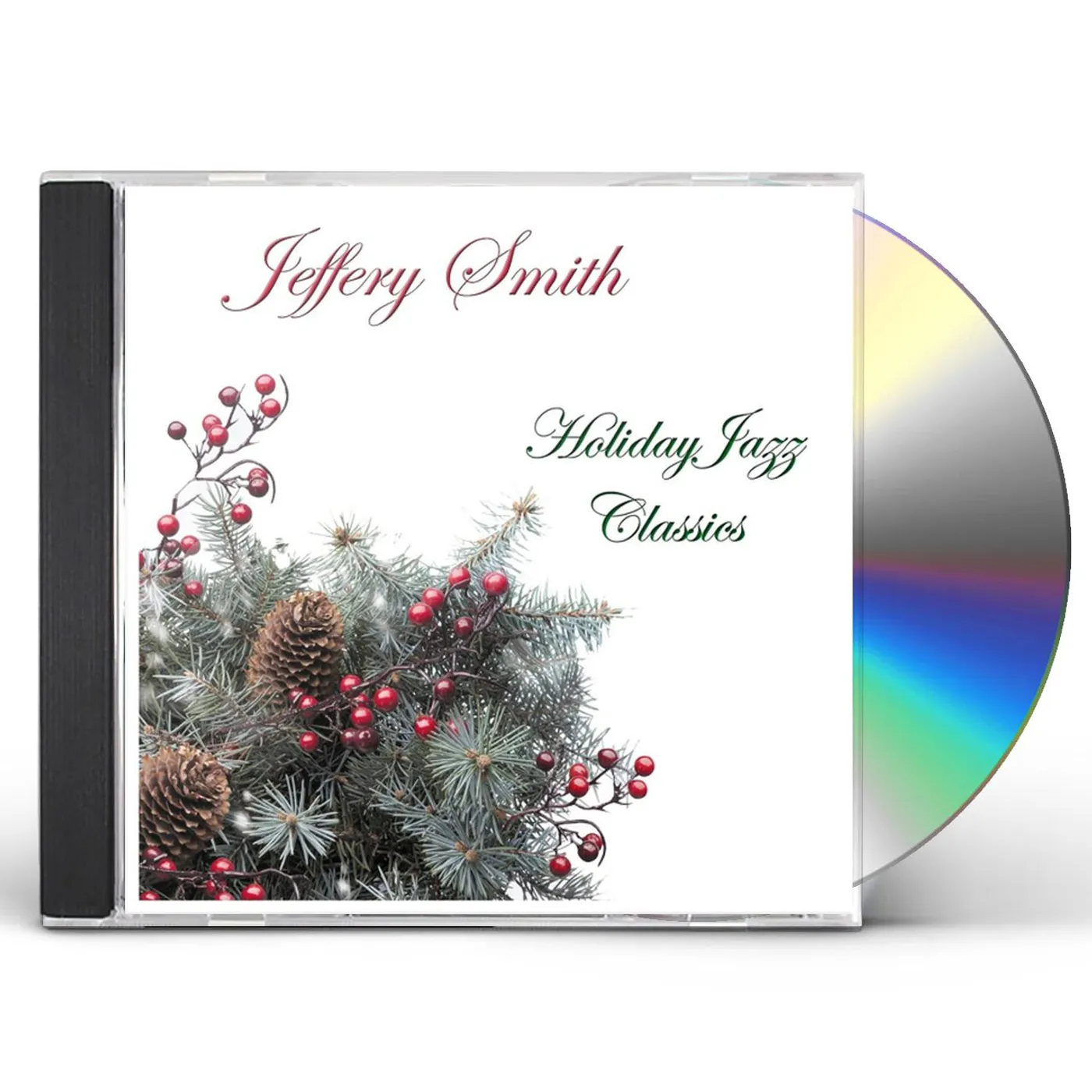 Jeffery Smith HOLIDAY JAZZ CLASSICS CD