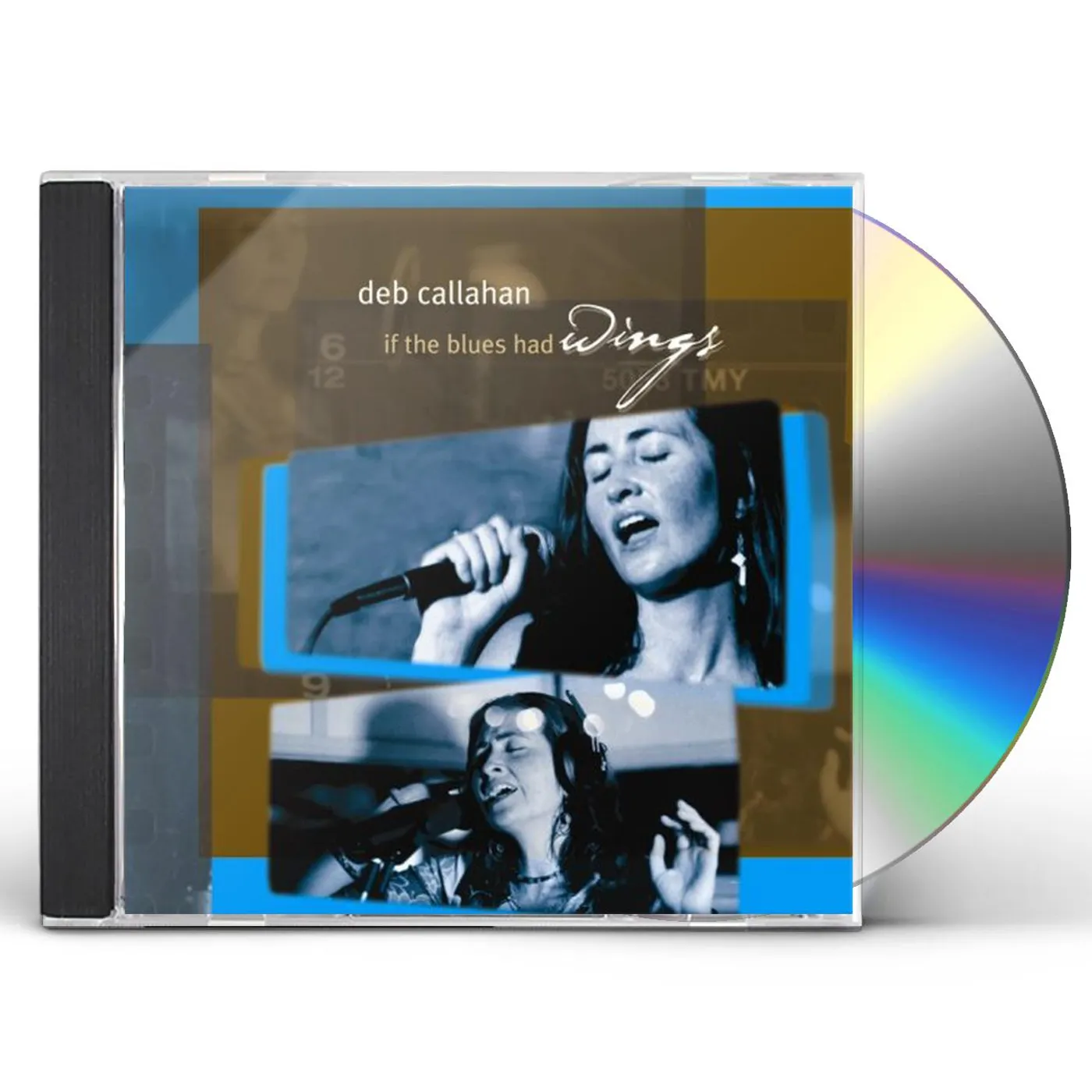 Deb Callahan IF THE BLUES HAD WINGS CD