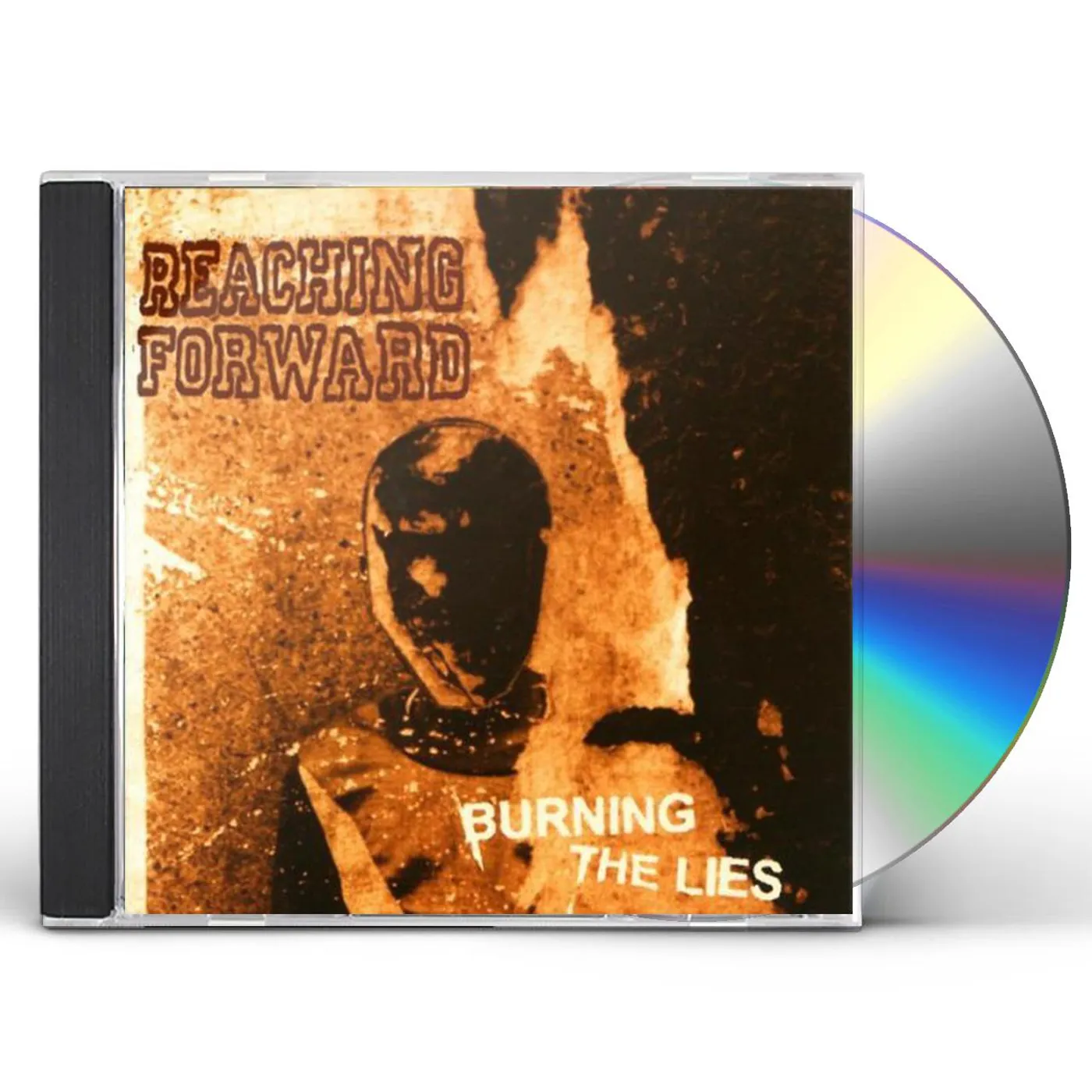 Reaching Forward BURNING THE LIES CD