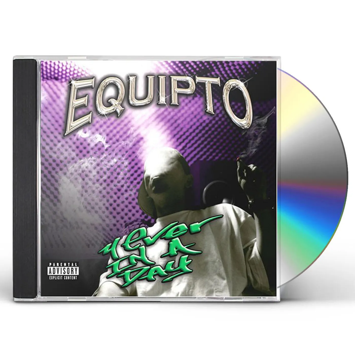 Equipto 4 EVER IN A DAY CD