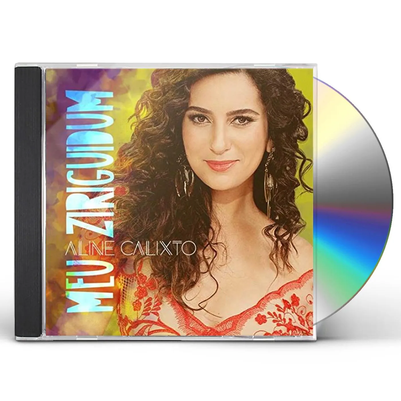 Aline Calixto #MEU ZIRIGUIDUM CD