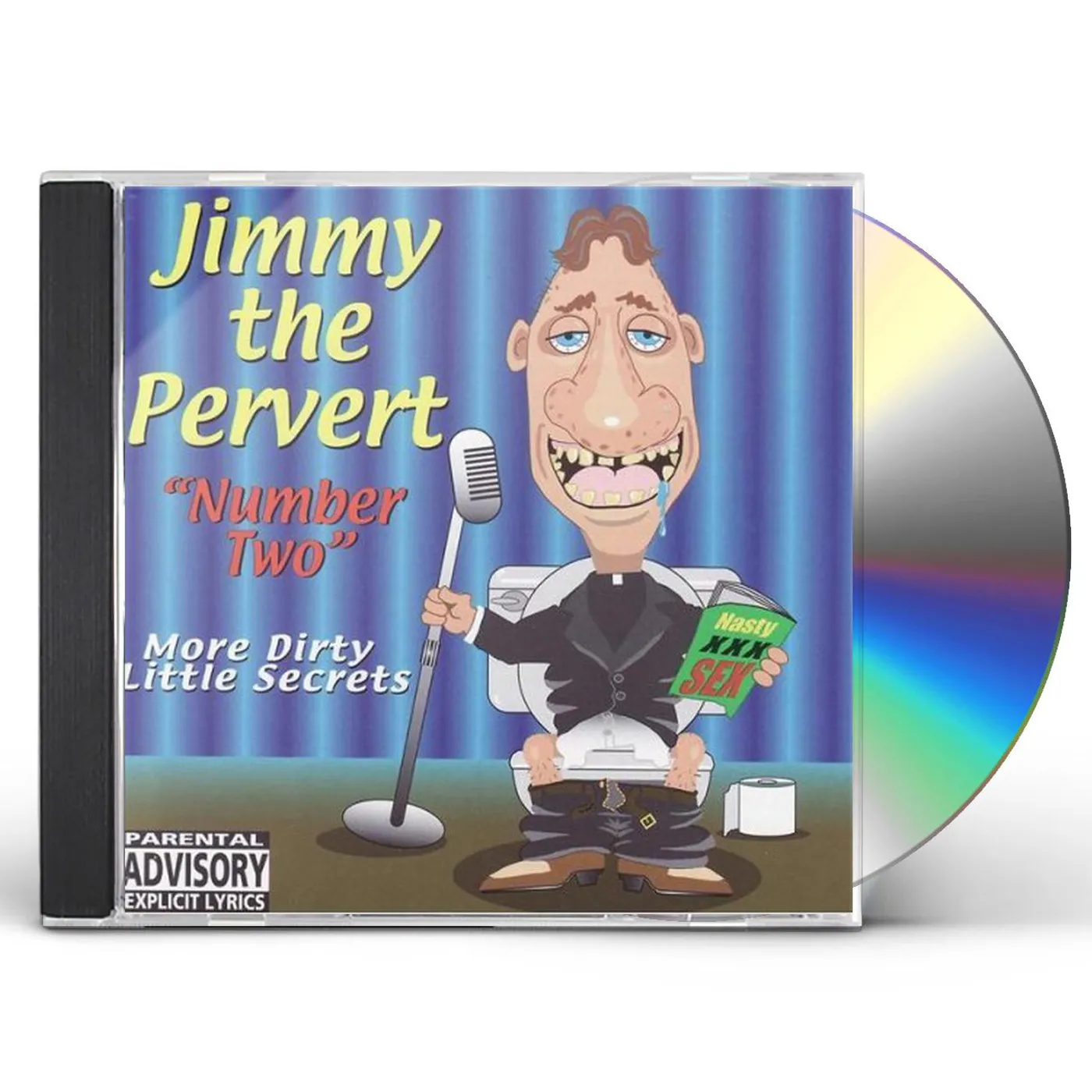 Jimmy The Pervert MY DIRTY LITTLE SECRET 2 CD