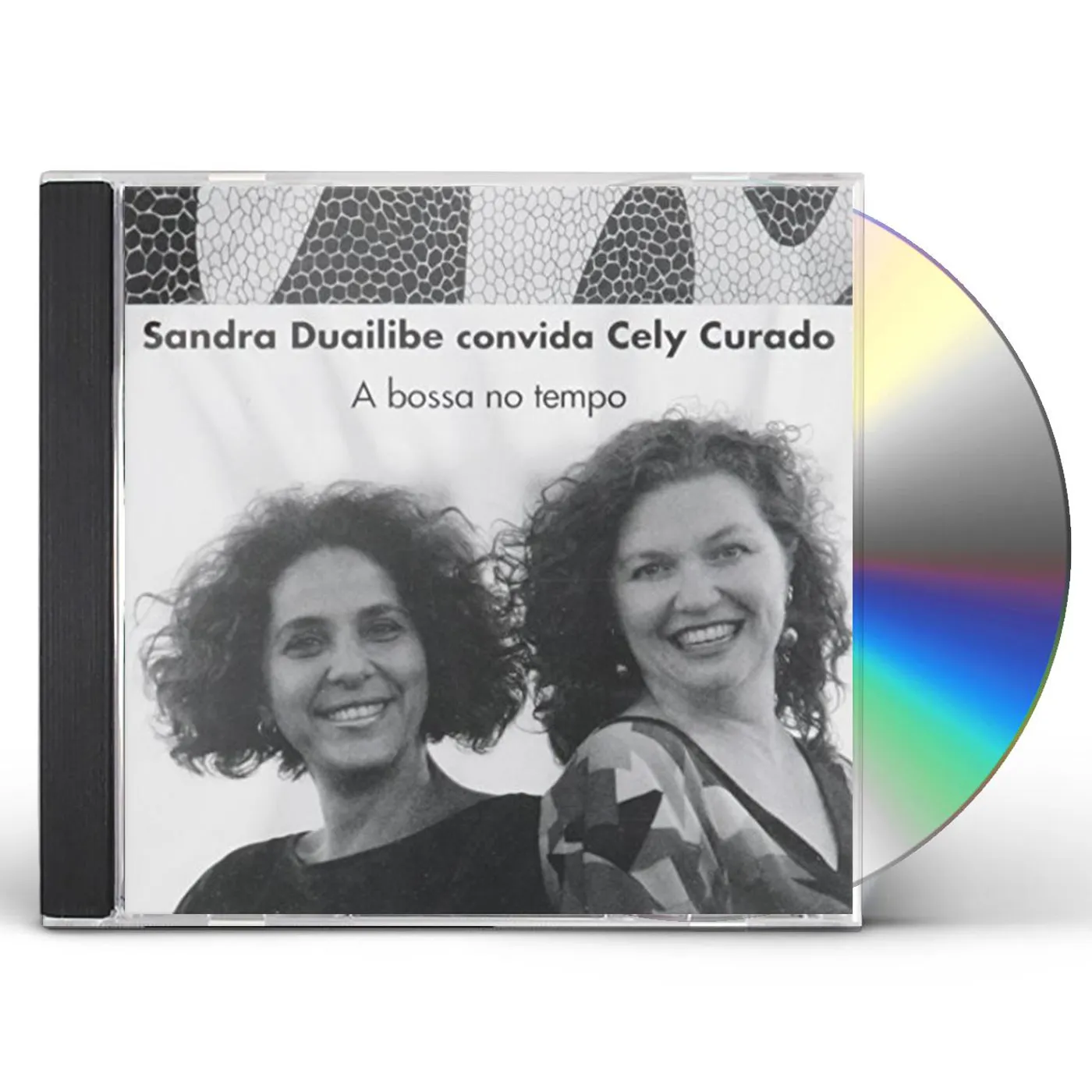 Sandra Duailibe CONVIDA CELY CURADO: A BOSSA NO TEMPO CD