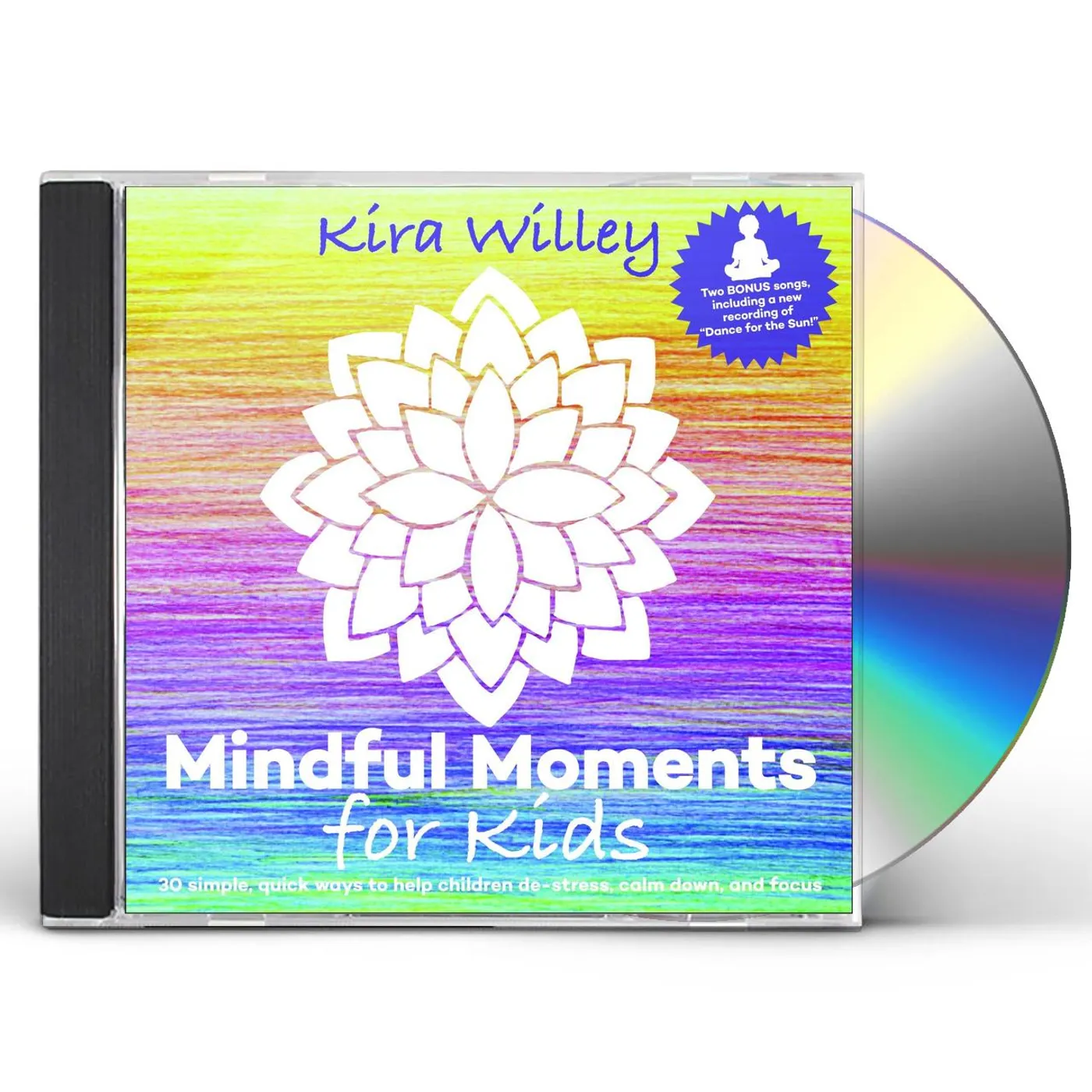 Kira Willey MINDFUL MOMENTS FOR KIDS CD