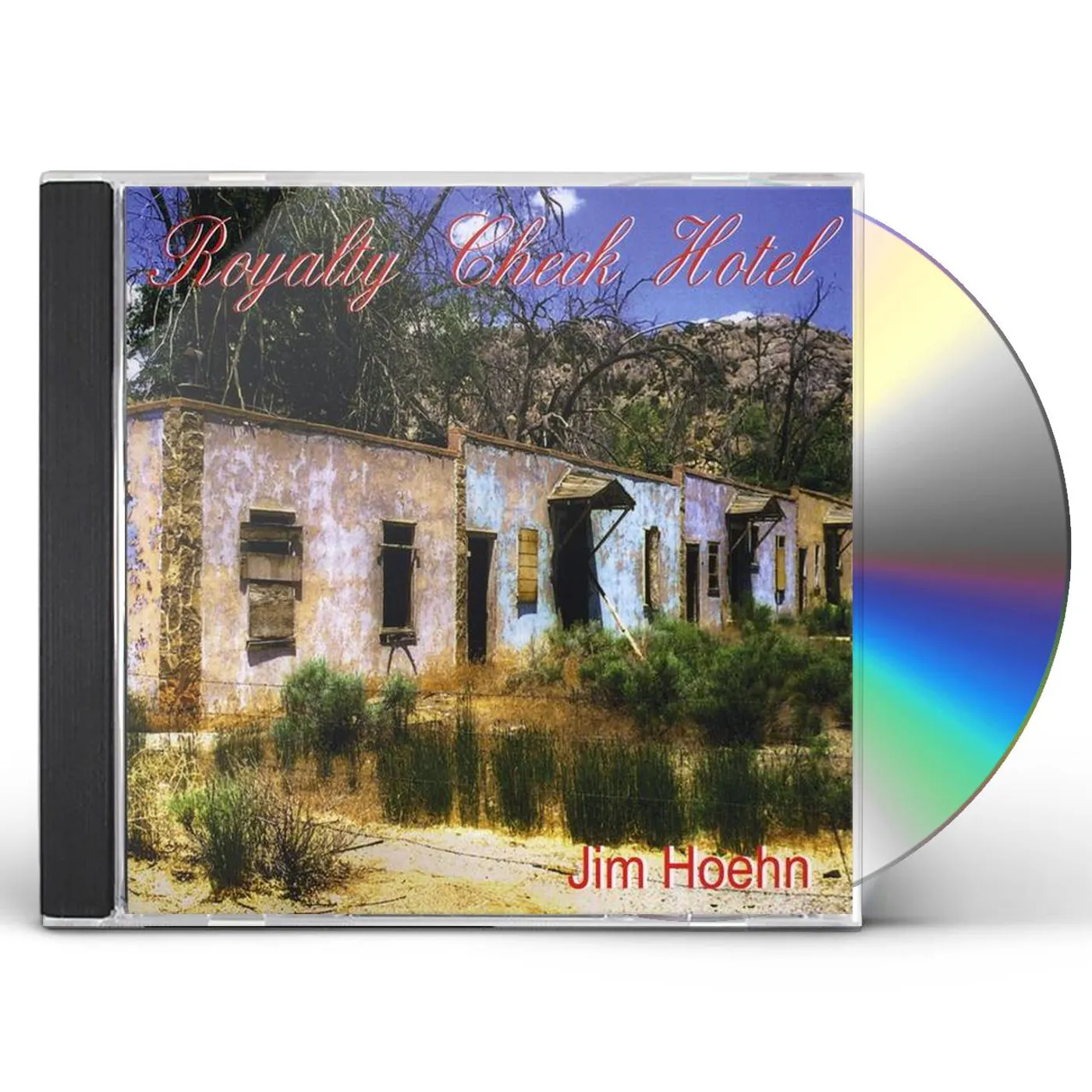 Jim Hoehn ROYALTY CHECK HOTEL CD