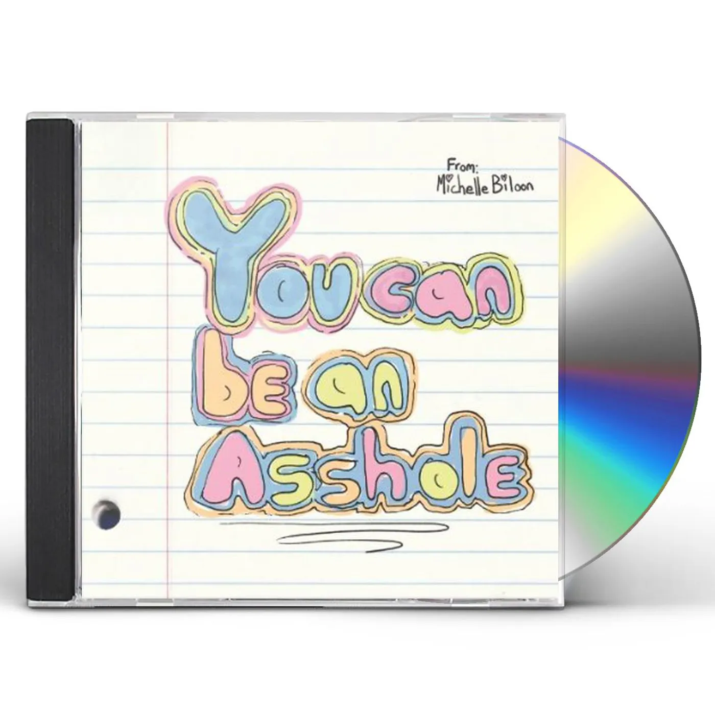Michelle Biloon YOU CAN BE AN ASSHOLE CD
