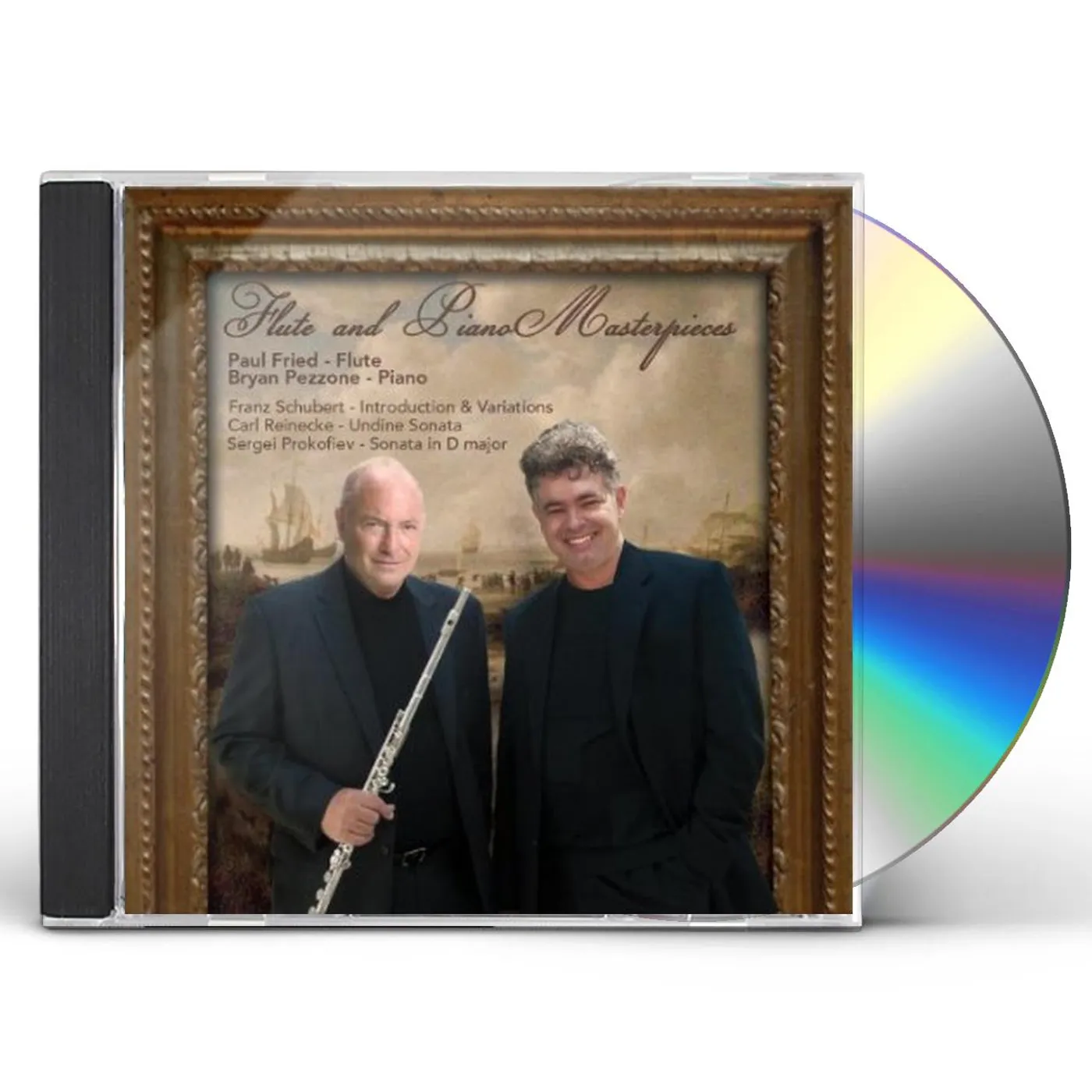 Paul Fried FLUTE & PIANO MASTERPIECES: F. SCHUBERT-S. PROKOFI CD