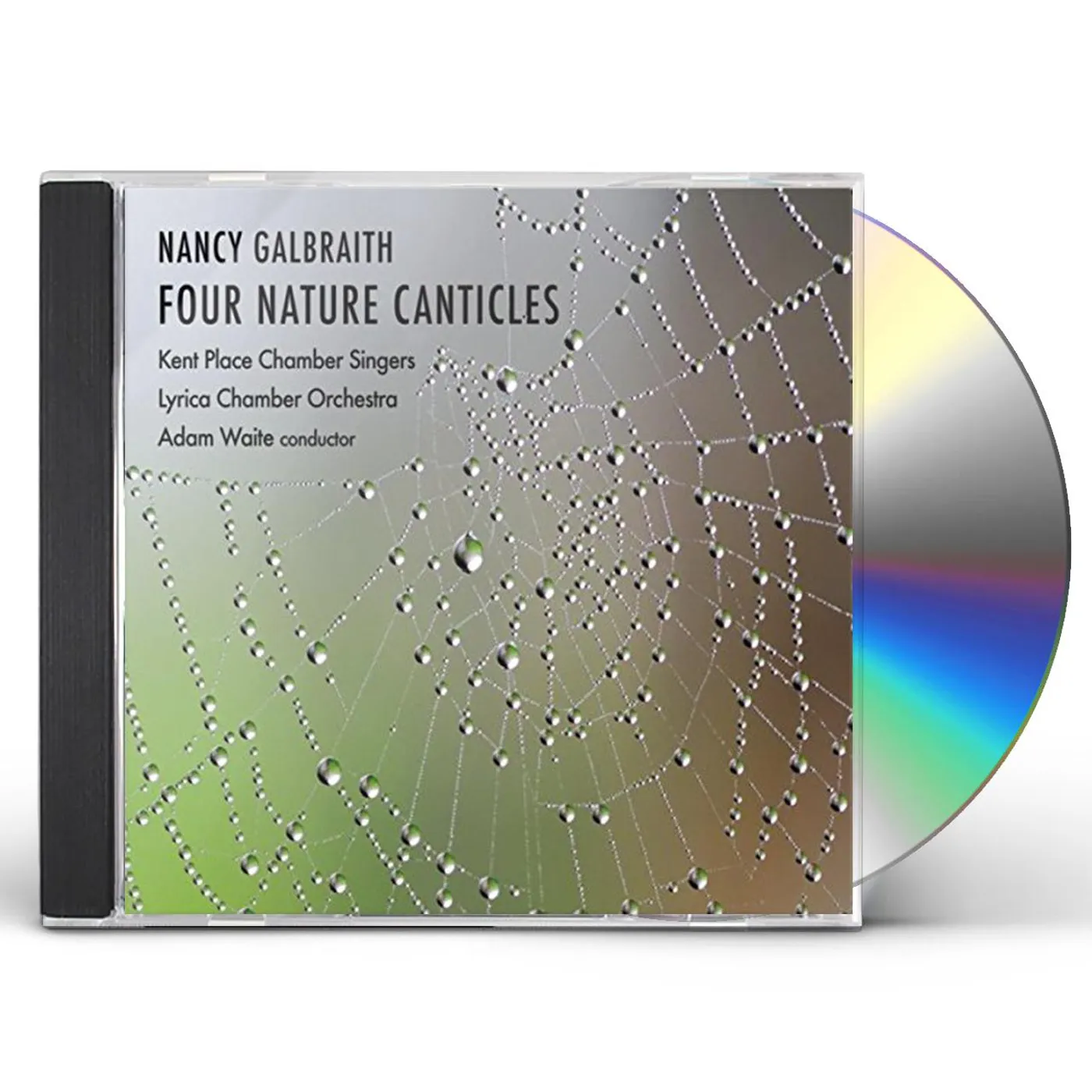 Nancy Galbraith FOUR NATURE CANTICLES CD