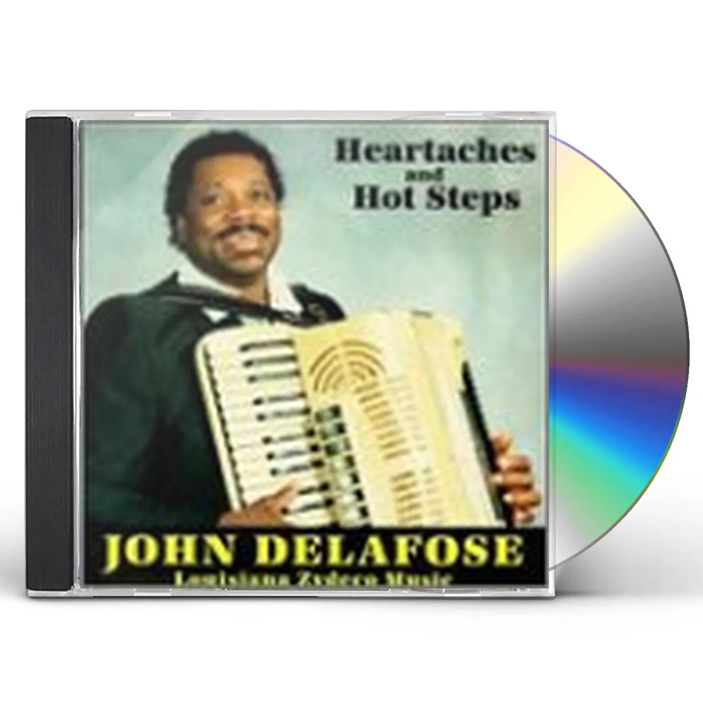 John Delafose HEARTACHES & HOT STEPS CD