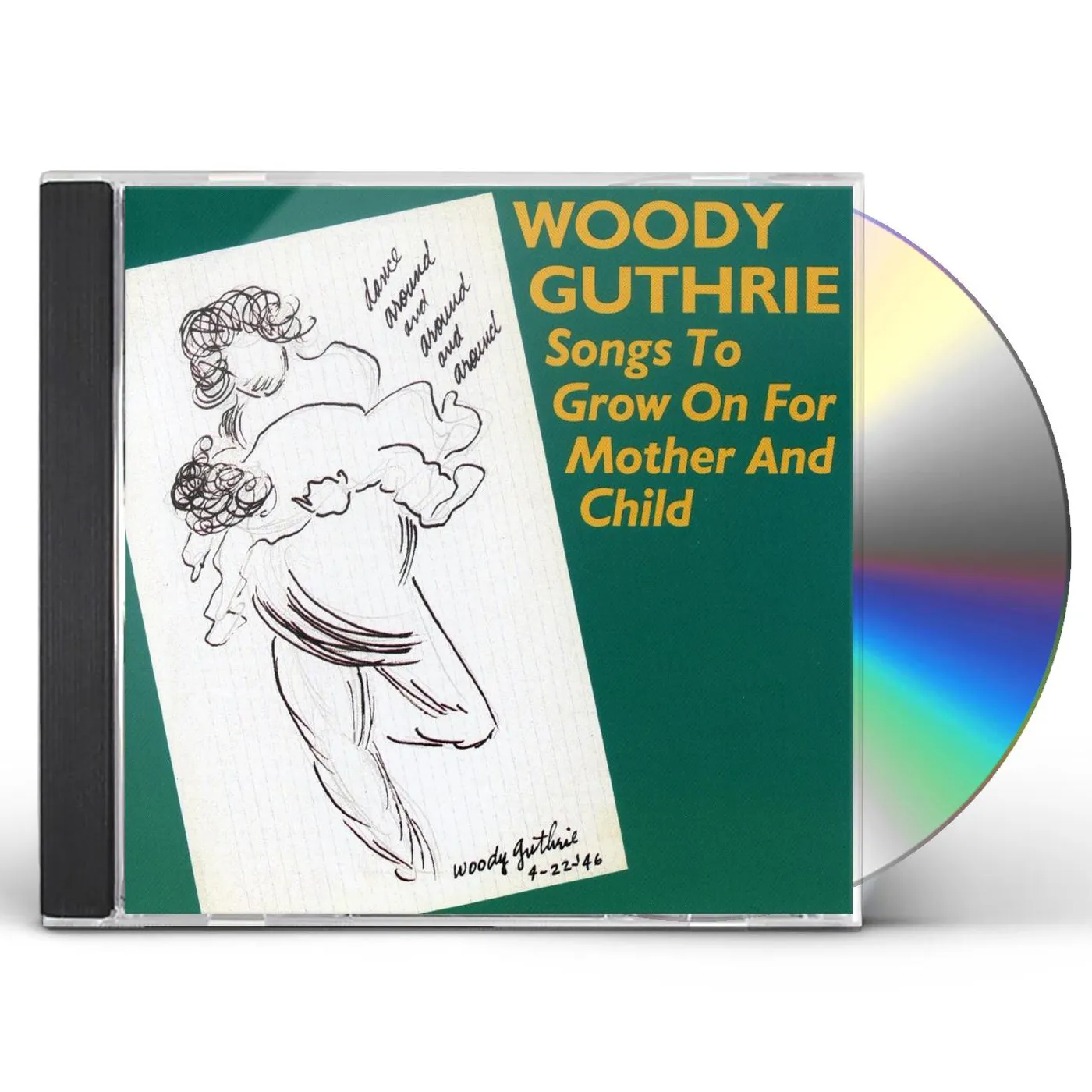 Woody Guthrie SONGS TO GROW ON FOR MOTHER & CHILD CD