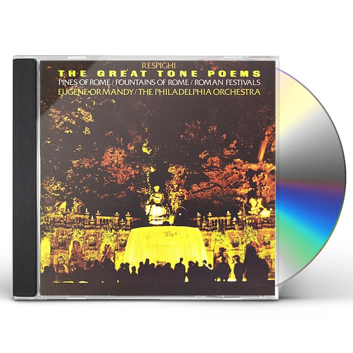 Eugene Ormandy RESPIGHI: THE GREAT TONE POEMS CD