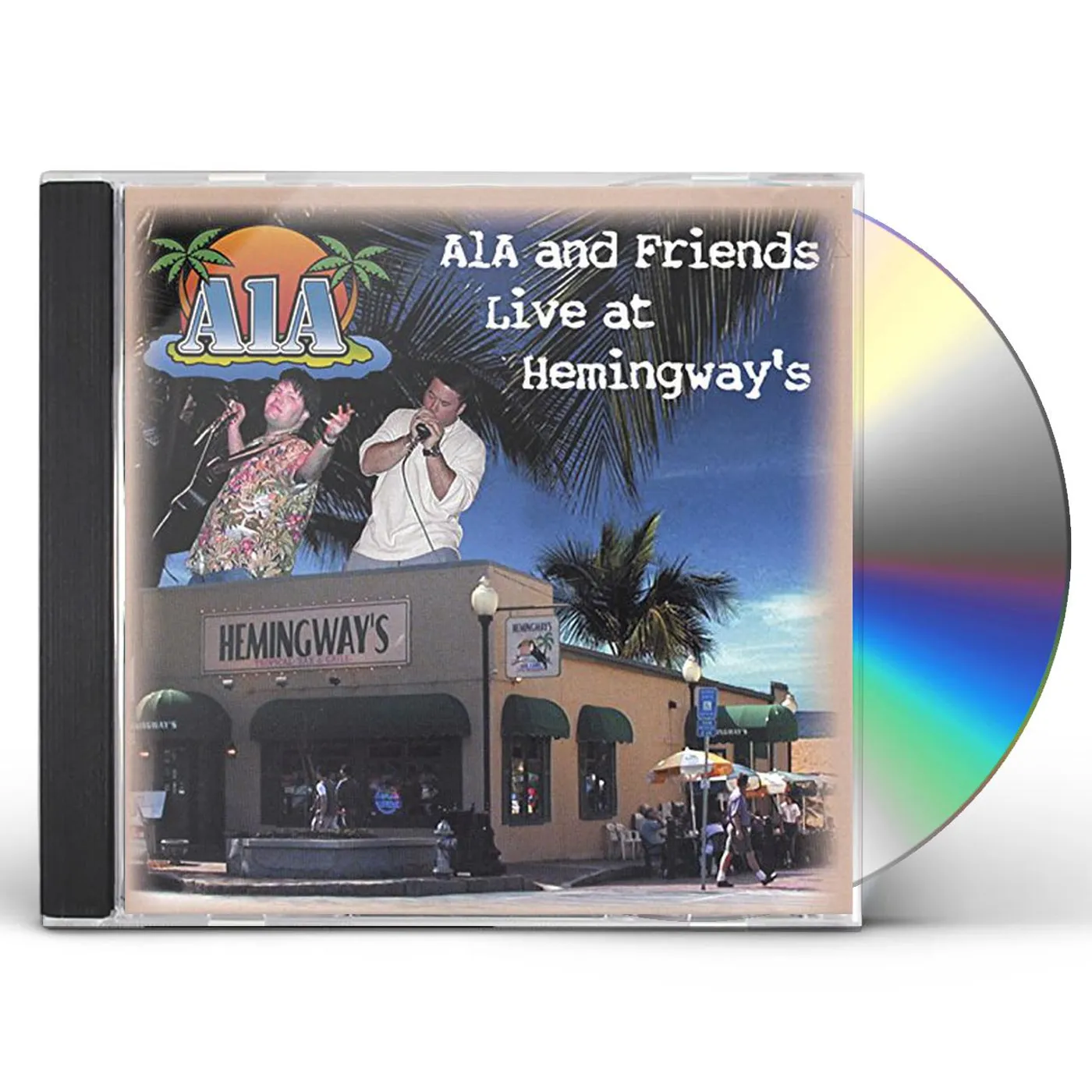 A1A & FRIENDS 'LIVE' AT HEMINGWAYS CD