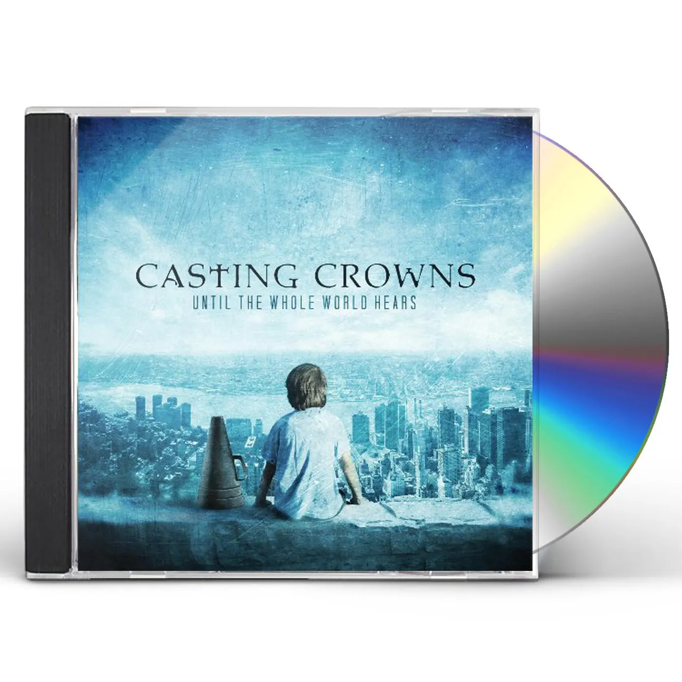 Casting Crowns UNTIL THE WHOLE WORLD HEARS CD