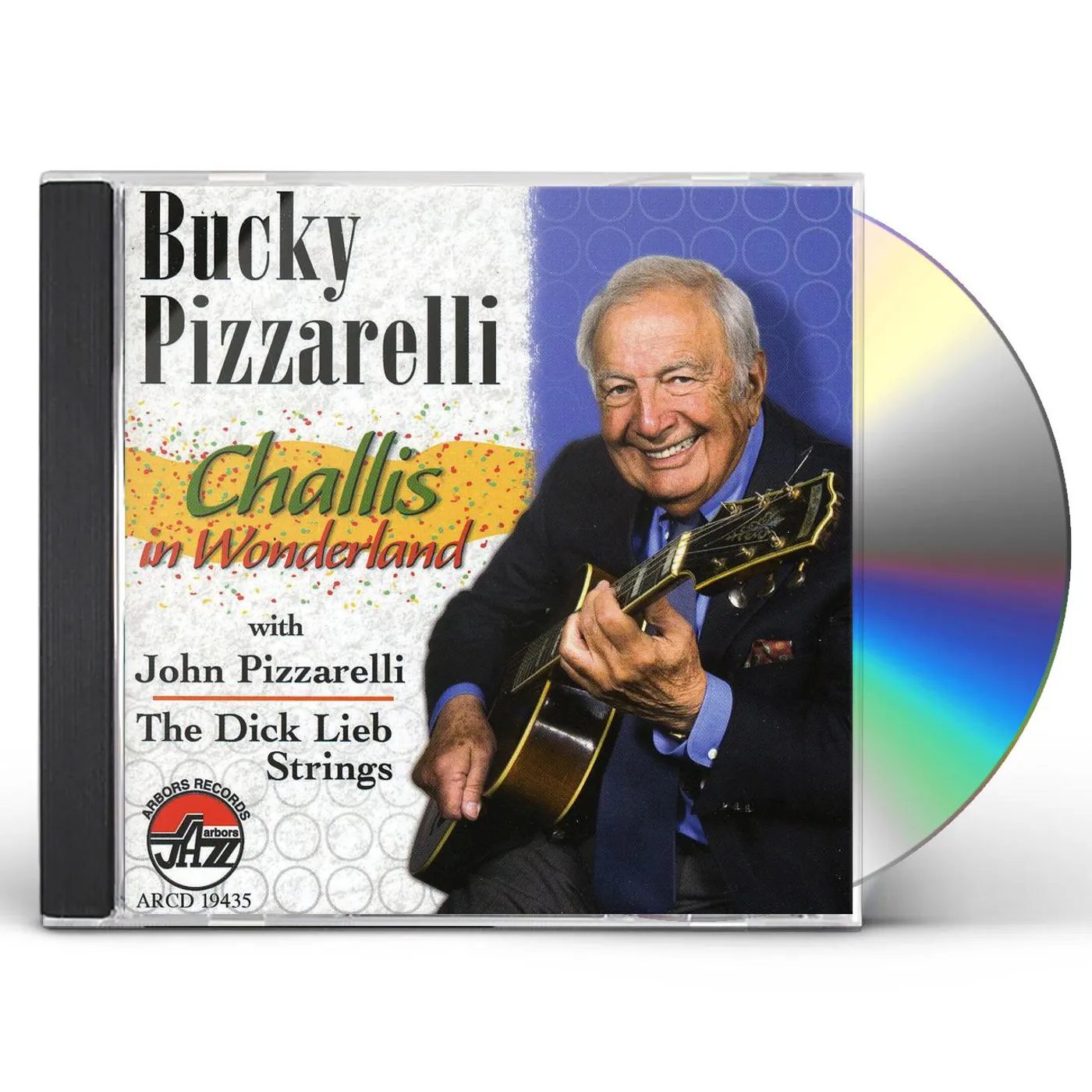 Bucky Pizzarelli CHALLIS IN WONDERLAND CD