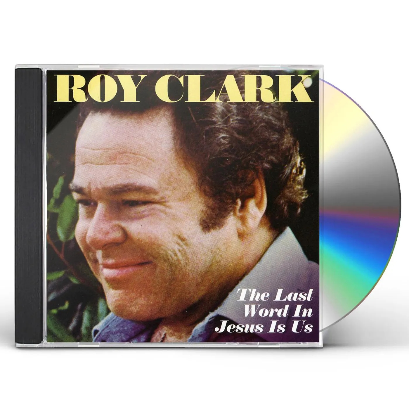 Roy Clark LAST WORD IN JESUS IS US CD
