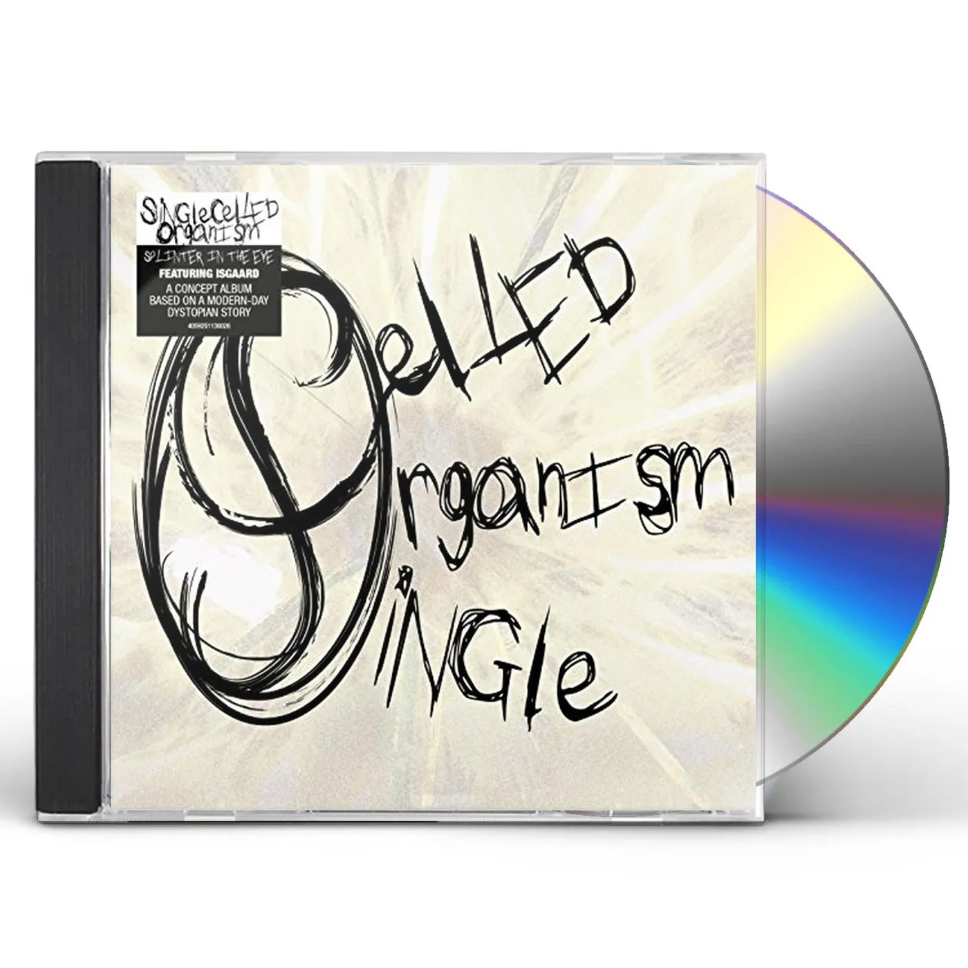 Single Celled Organism SPLINTER IN THE EYE CD