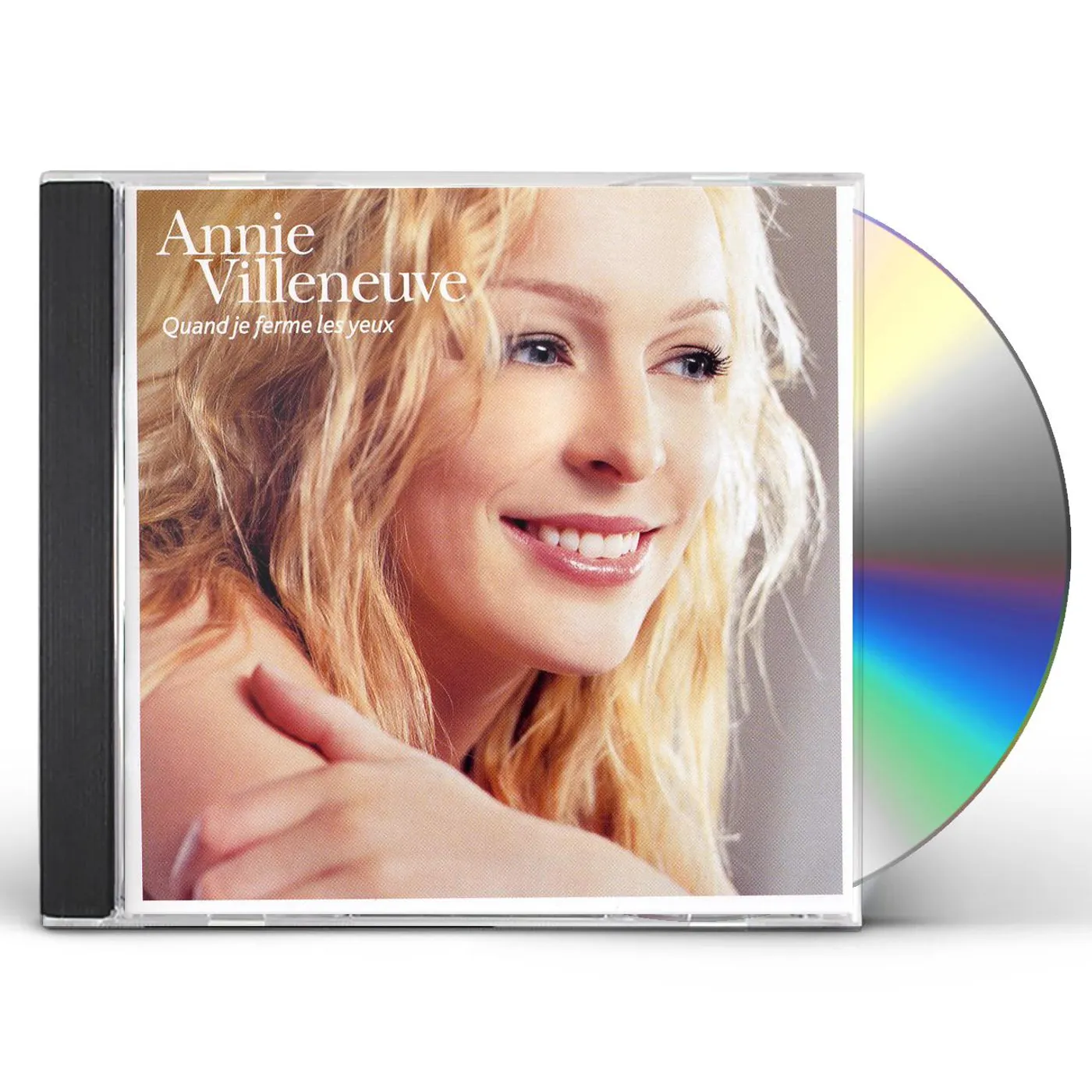 Annie Villeneuve QUAND JE FERME LES YEUX CD