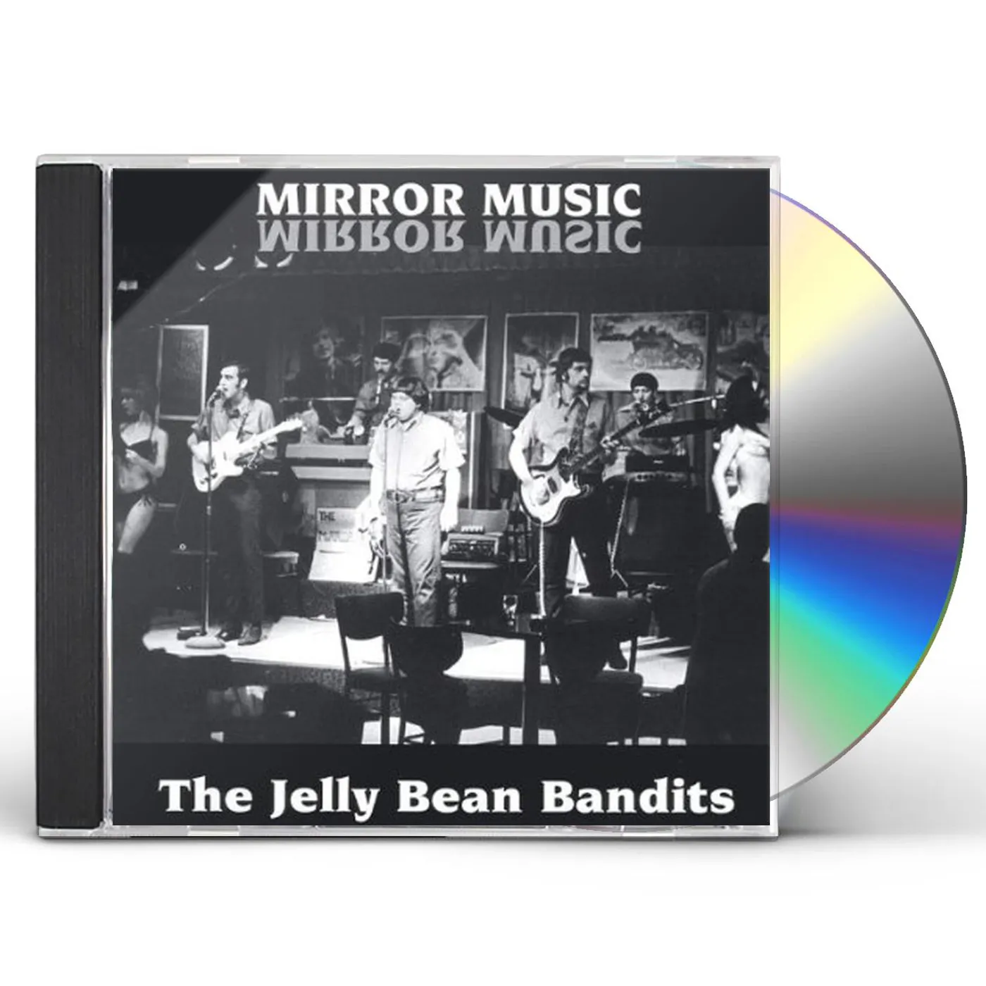 The Jelly Bean Bandits MIRROR MUSIC CD