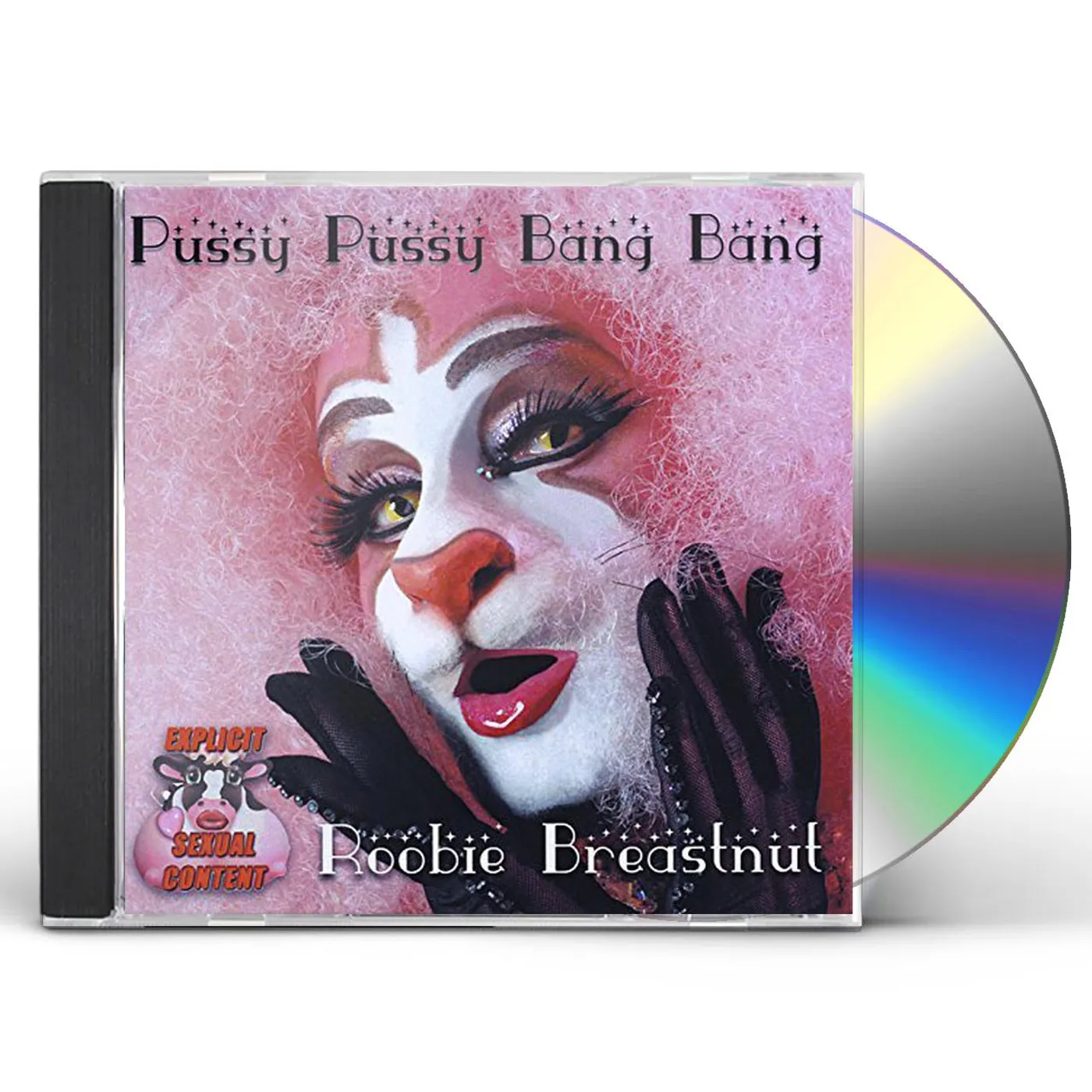 Roobie Breastnut PUSSY PUSSY BANG BANG CD