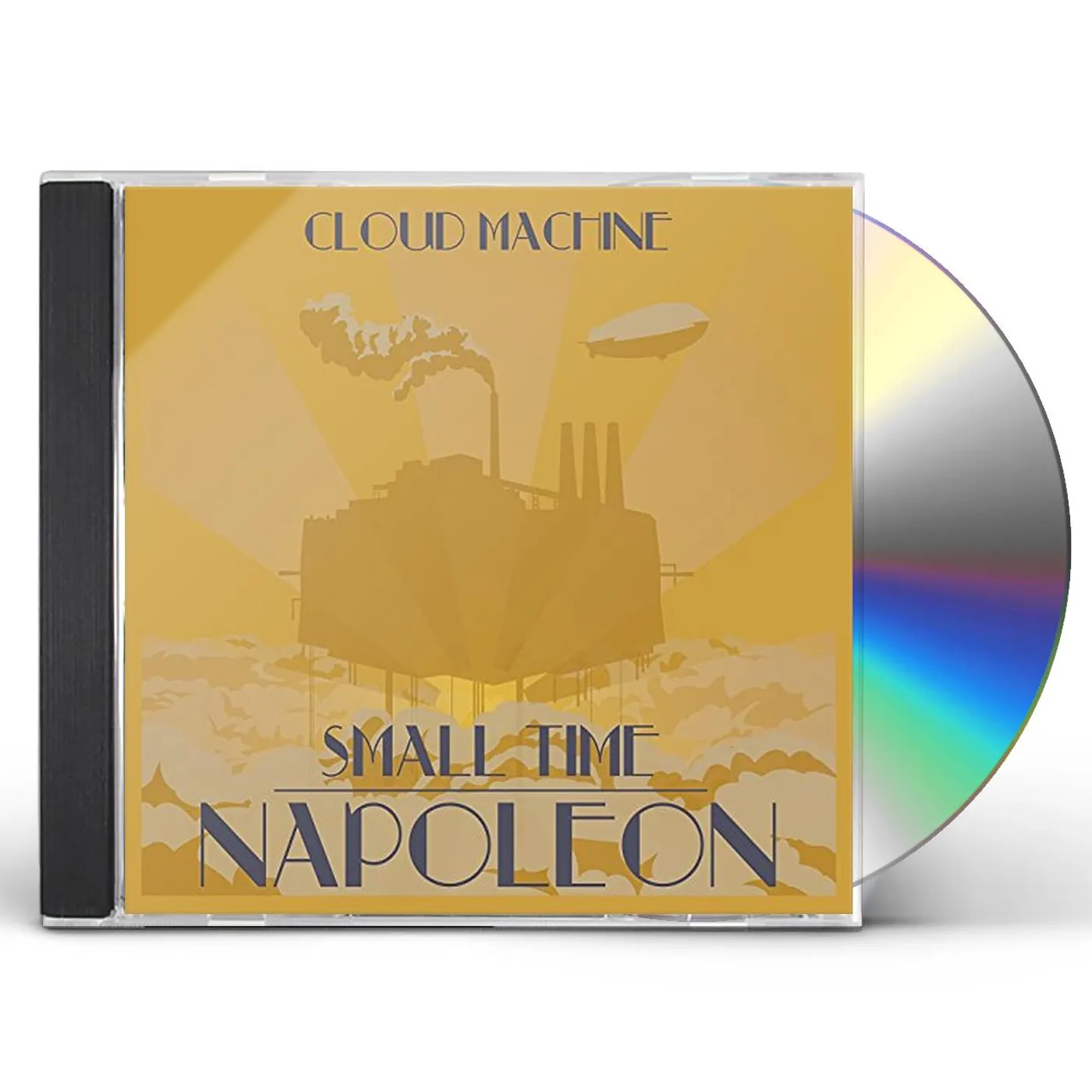 Small Time Napoleon CLOUD MACHINE CD