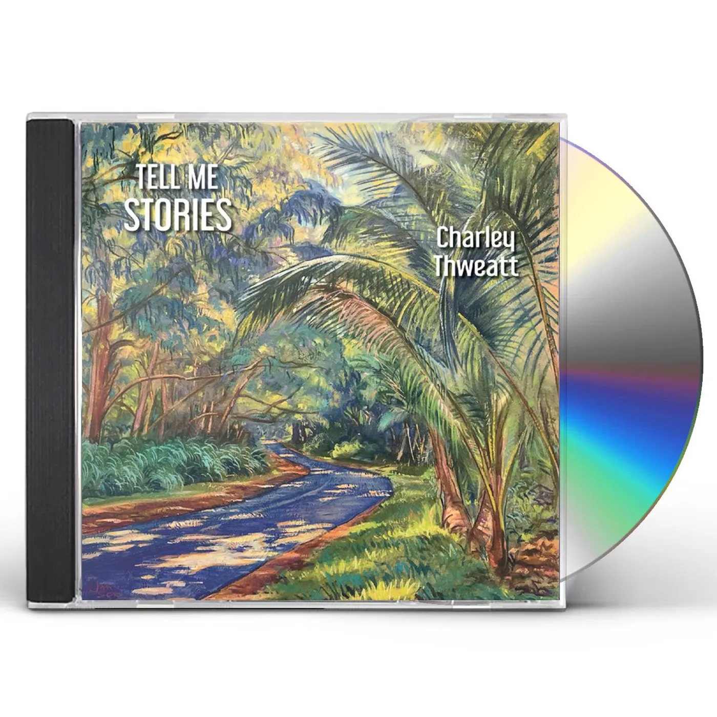 Charley Thweatt TELL ME STORIES CD