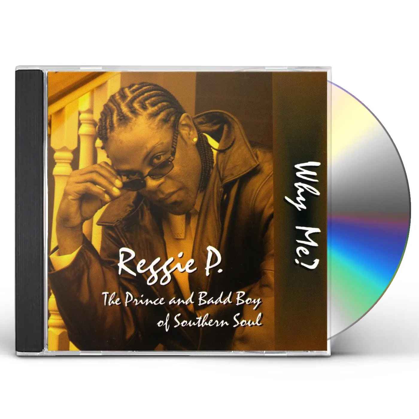 Reggie P WHY ME CD