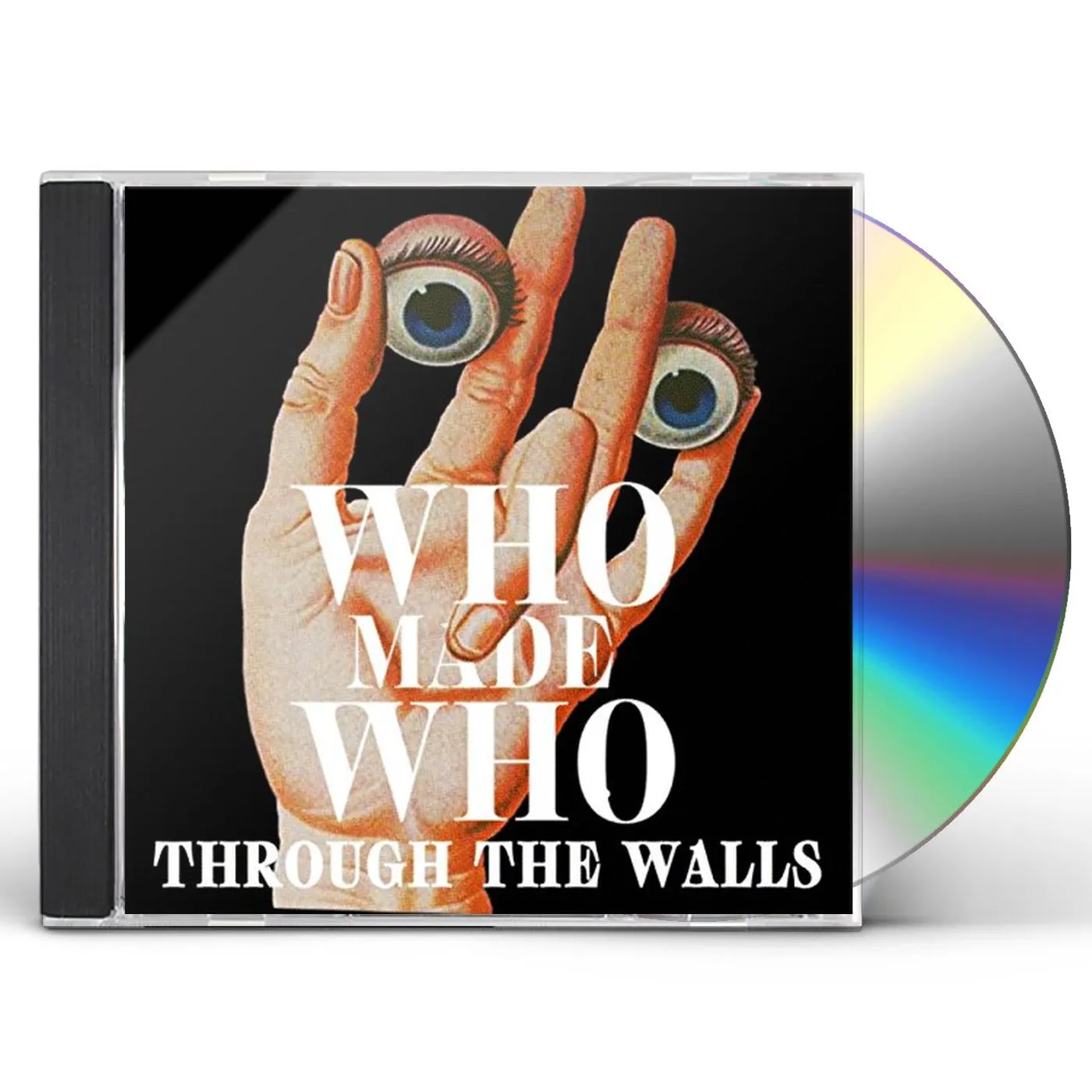 WhoMadeWho THROUGH THE WALLS CD