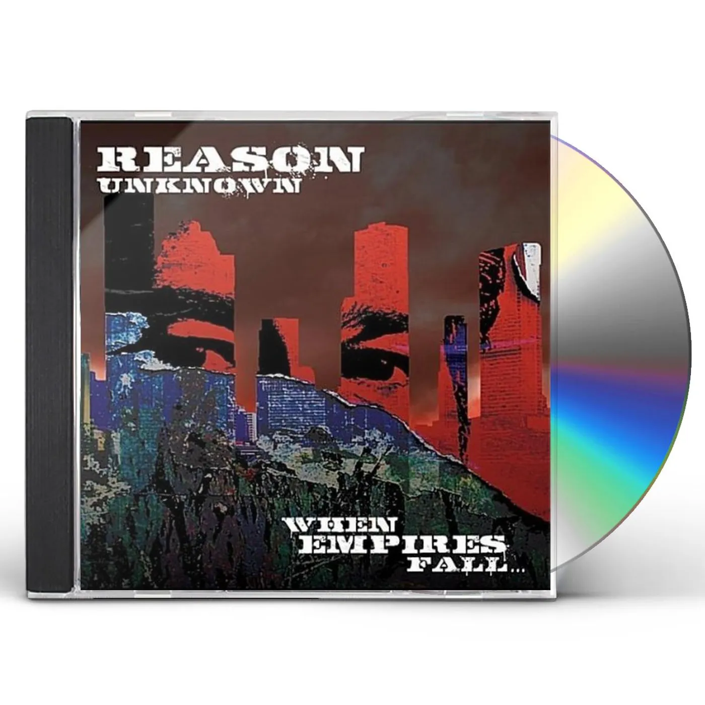 Reason Unknown WHEN EMPIRES FALL CD