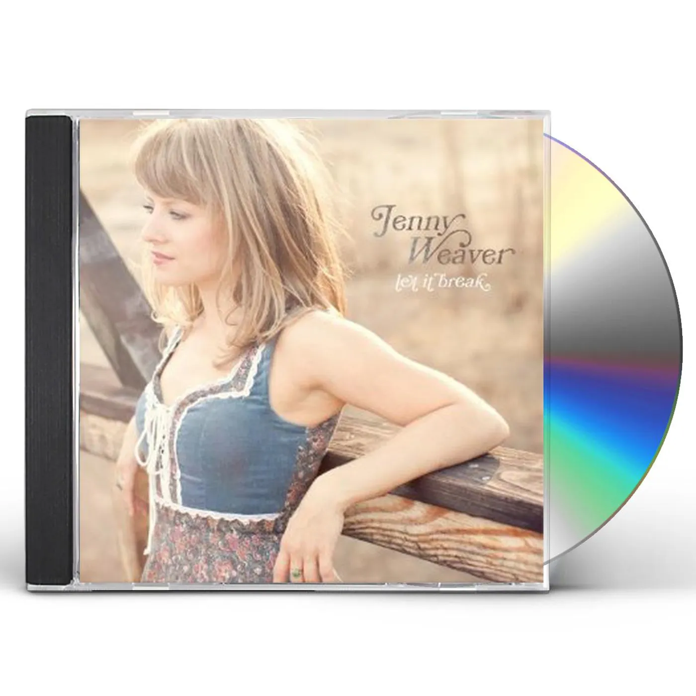 Jenny Weaver LET IT BREAK CD