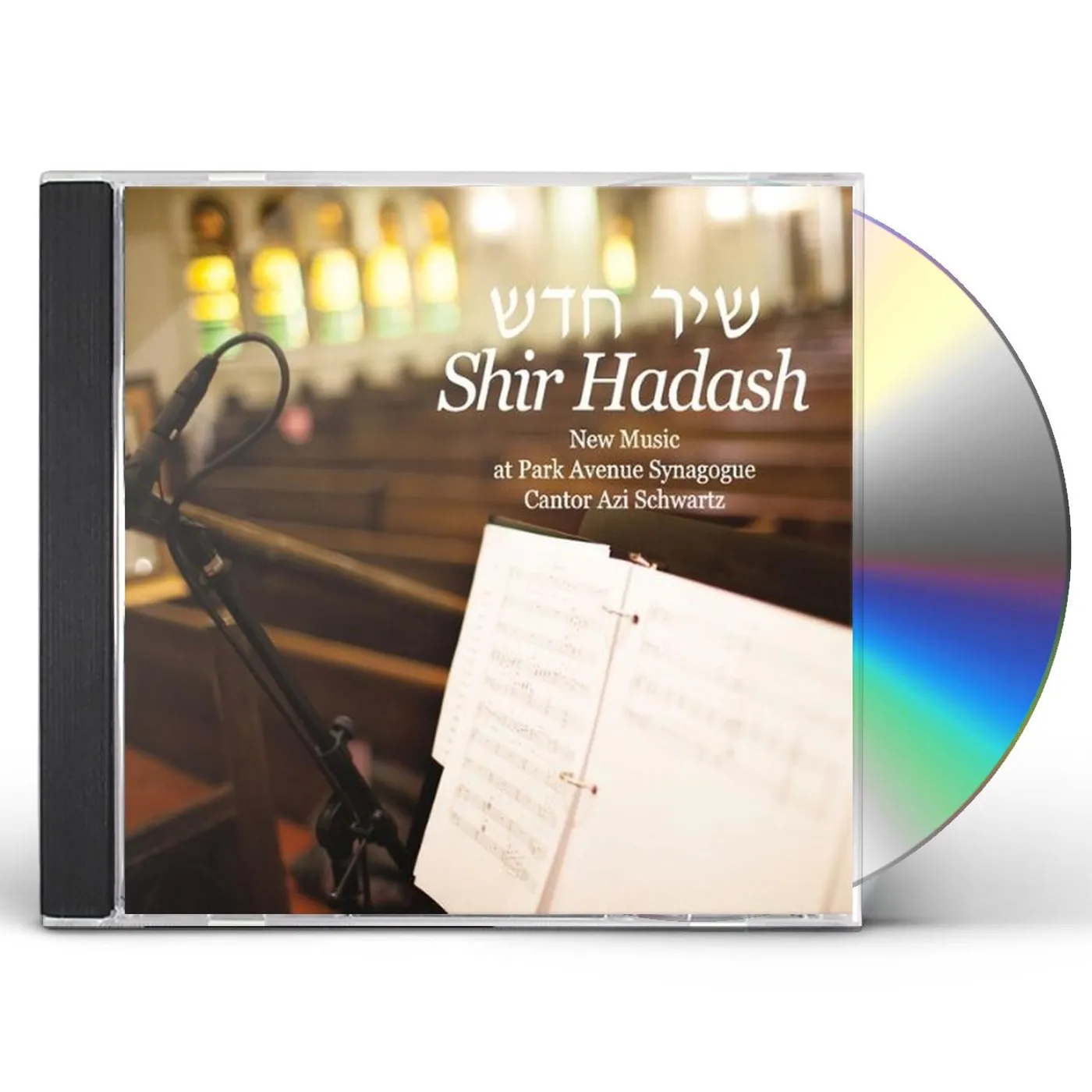 Cantor Azi Schwartz SHIR HADASH CD
