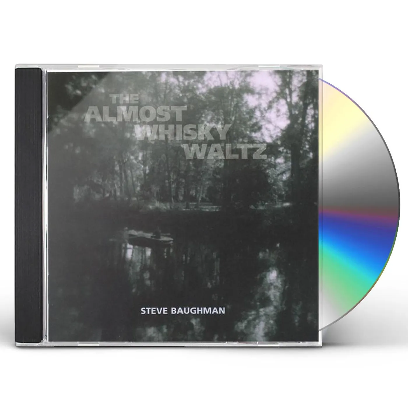 Steve Baughman ALMOST WHISKY WALTZ CD