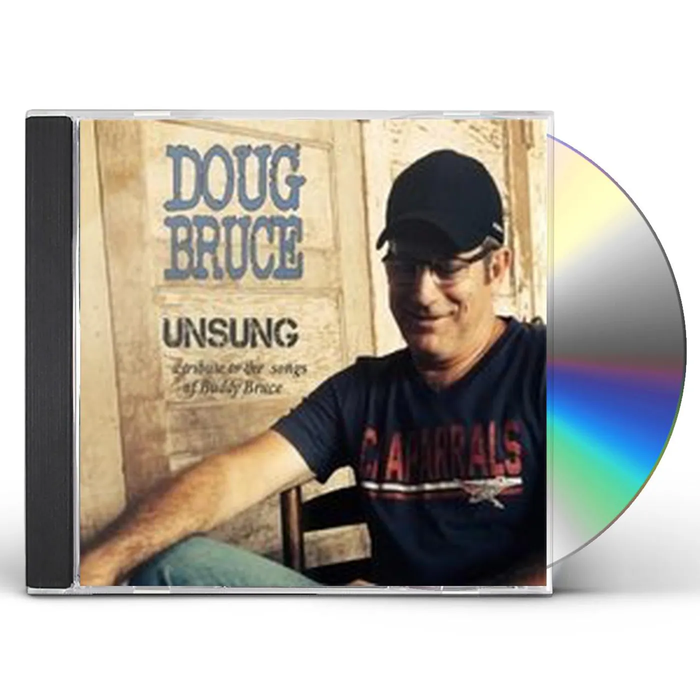 Doug Bruce UNSUNG: A TRIBUTE TO THE SONGS OF BUDDY BRUCE CD