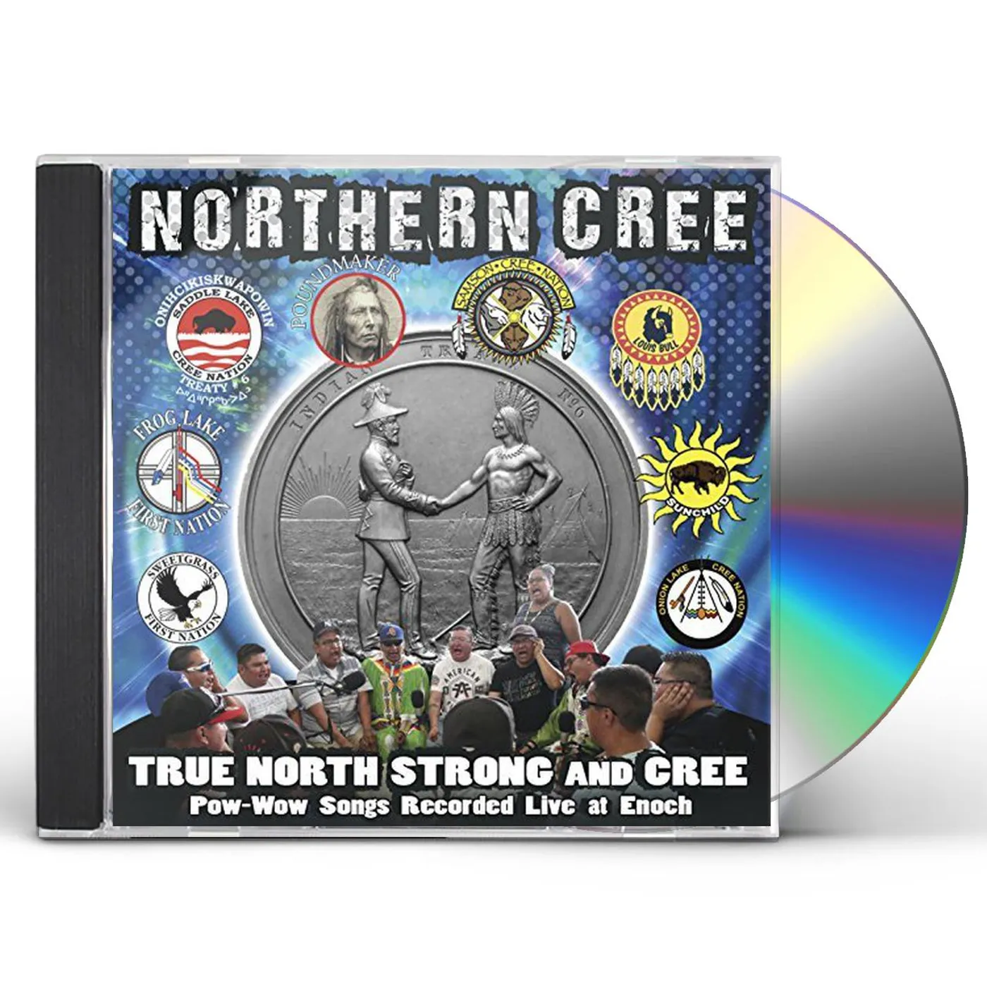 Northern Cree TRUE NORTH STRONG & CREE CD