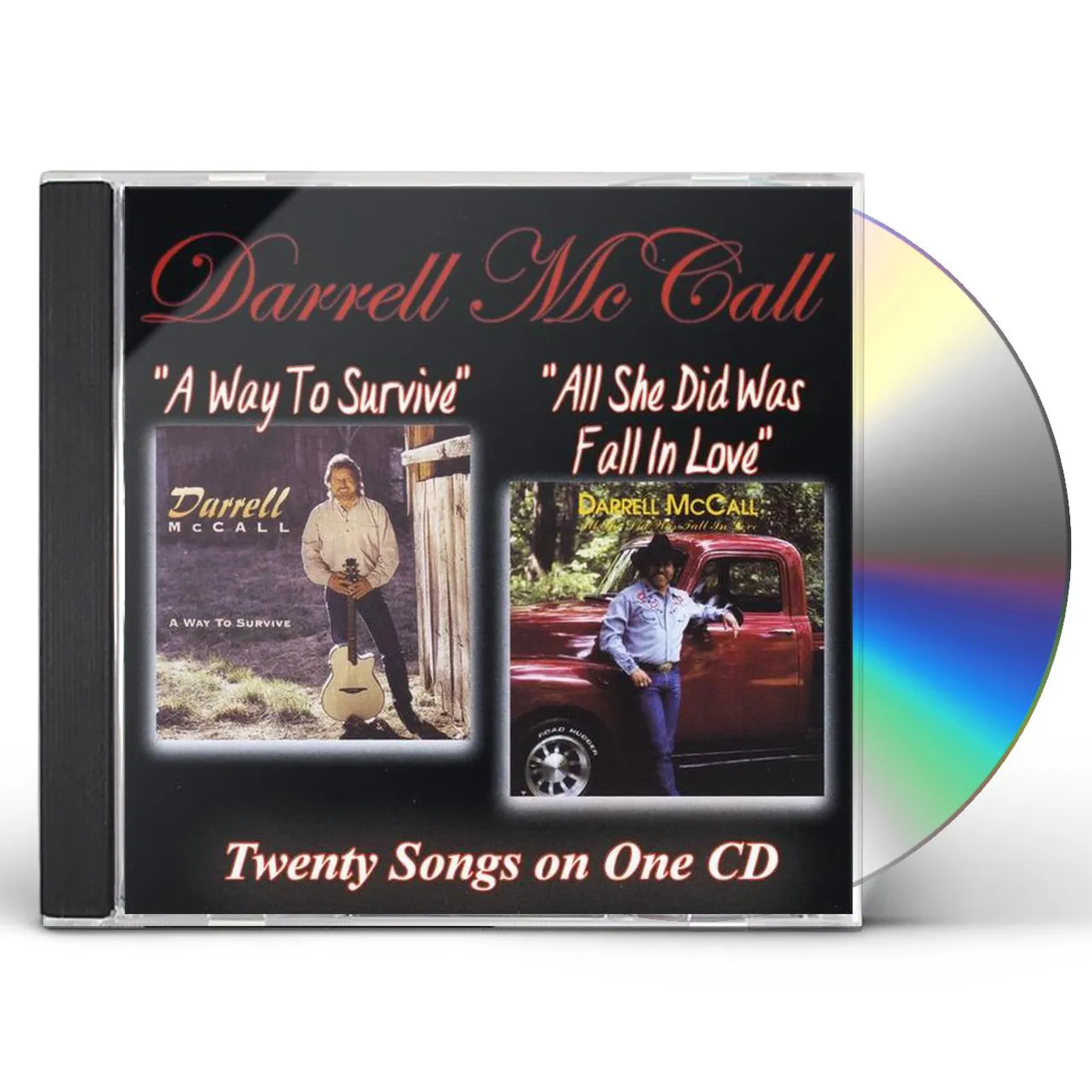 Darrell McCall WAY TO SURVIVE / ALL SHE DID WAS FALL IN LOVE CD