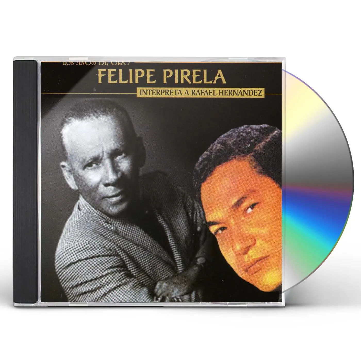 Felipe Pirela INTERPRETA A RAFAEL HERNANDEZ MARIN CD