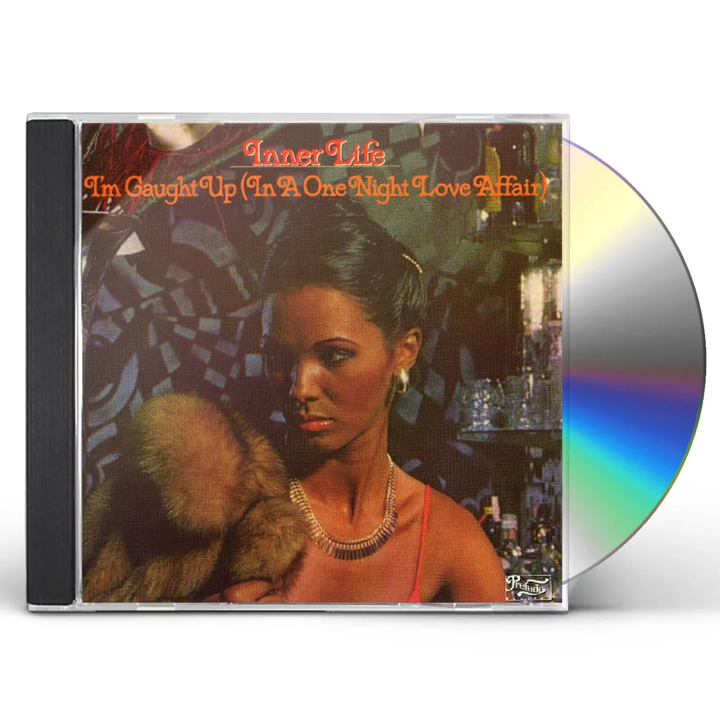 Inner Life I'M CAUGHT UP IN A ONE NIGHT LOVE AFFAIR CD