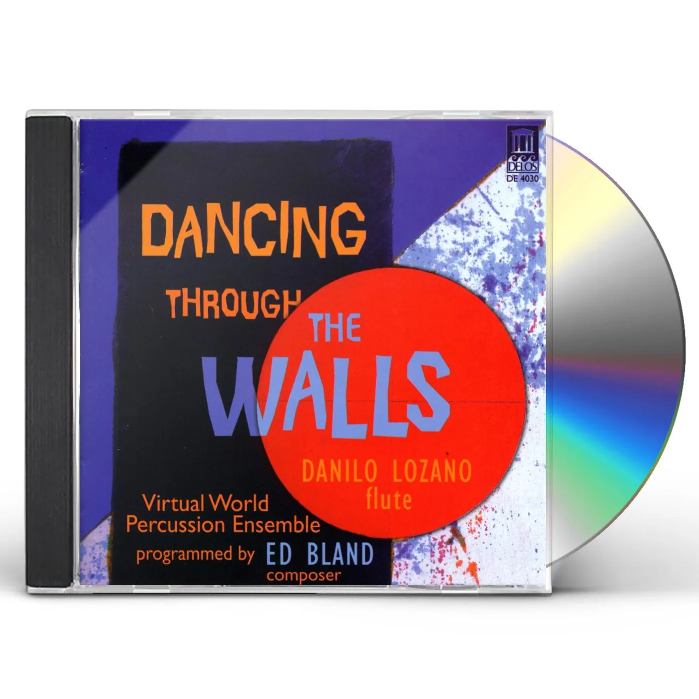 Danilo Lozano DANCING THROUGH THE WALLS CD