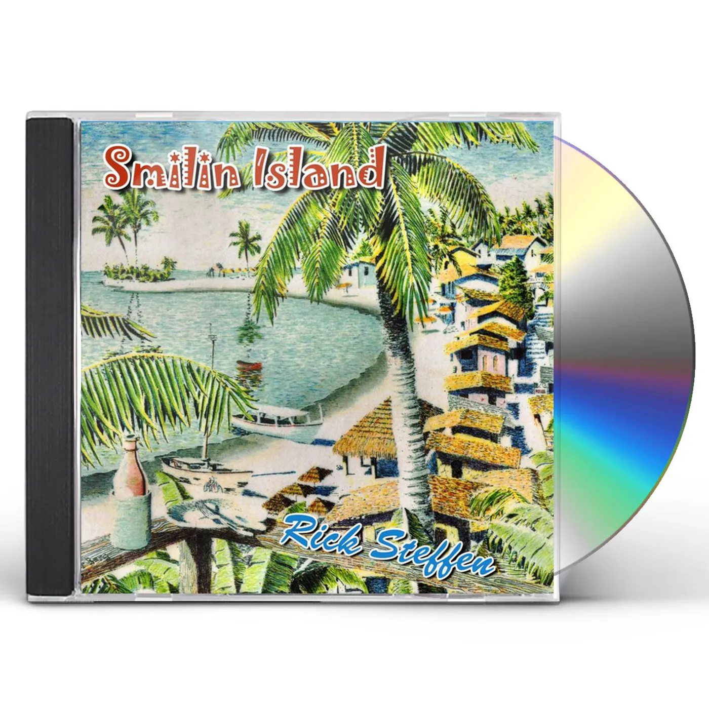 Rick Steffen SMILIN' ISLAND CD