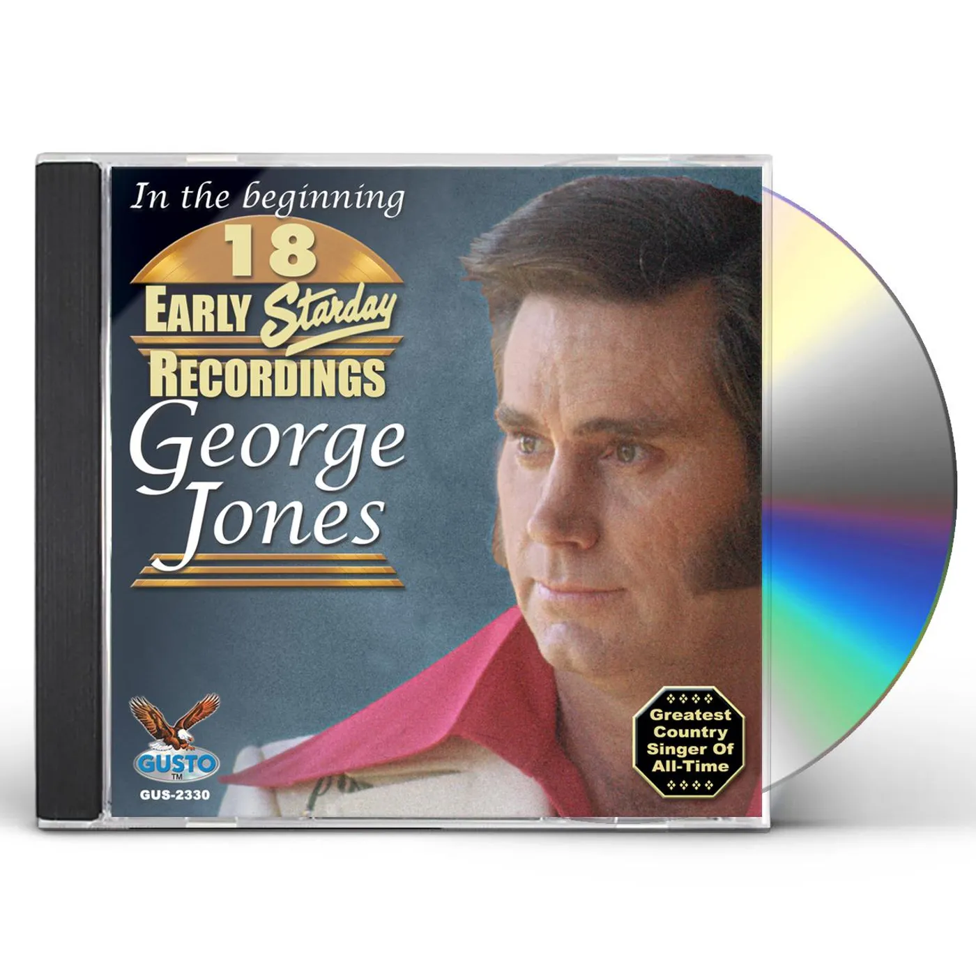 George Jones IN THE BEGINNING: 18 EARLY STARDAY RECORDINGS CD