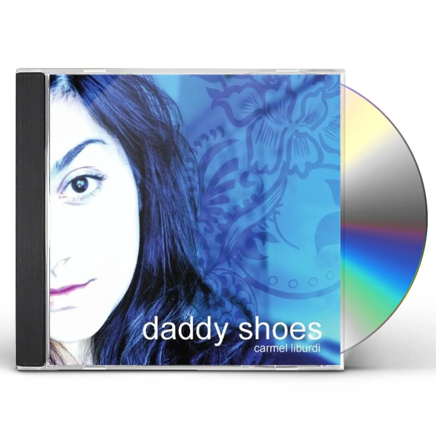 Carmel Liburdi DADDY SHOES CD