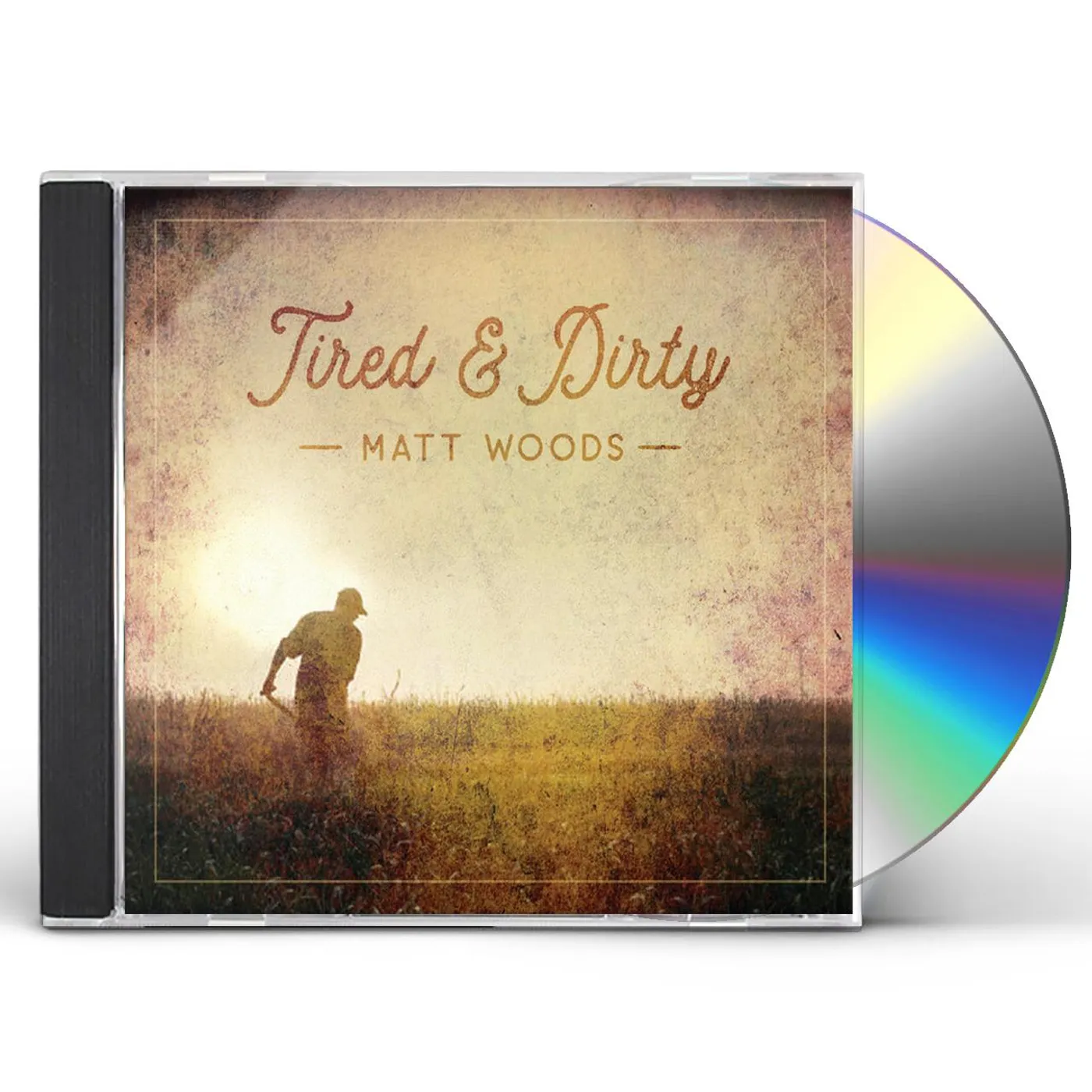 Matt Woods TIRED & DIRTY CD