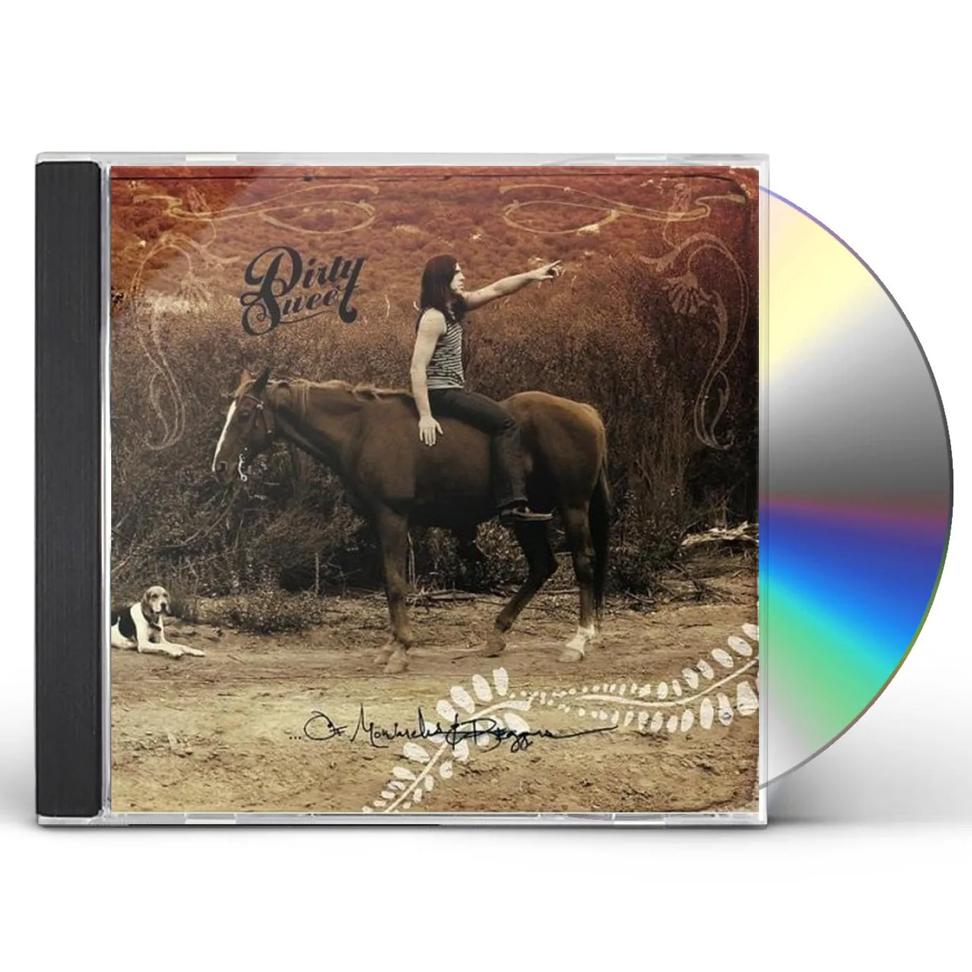 Dirty Sweet ...OF MONARCHS AND BEGGARS CD